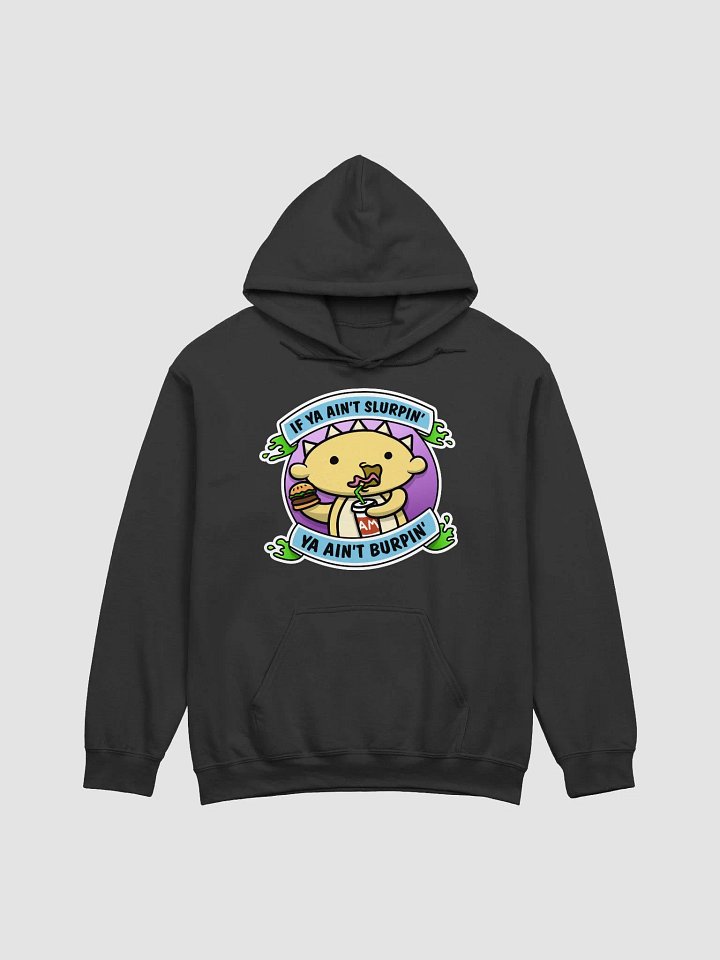 Slurpin' and Burpin' Graphic Hoodie product image (1)