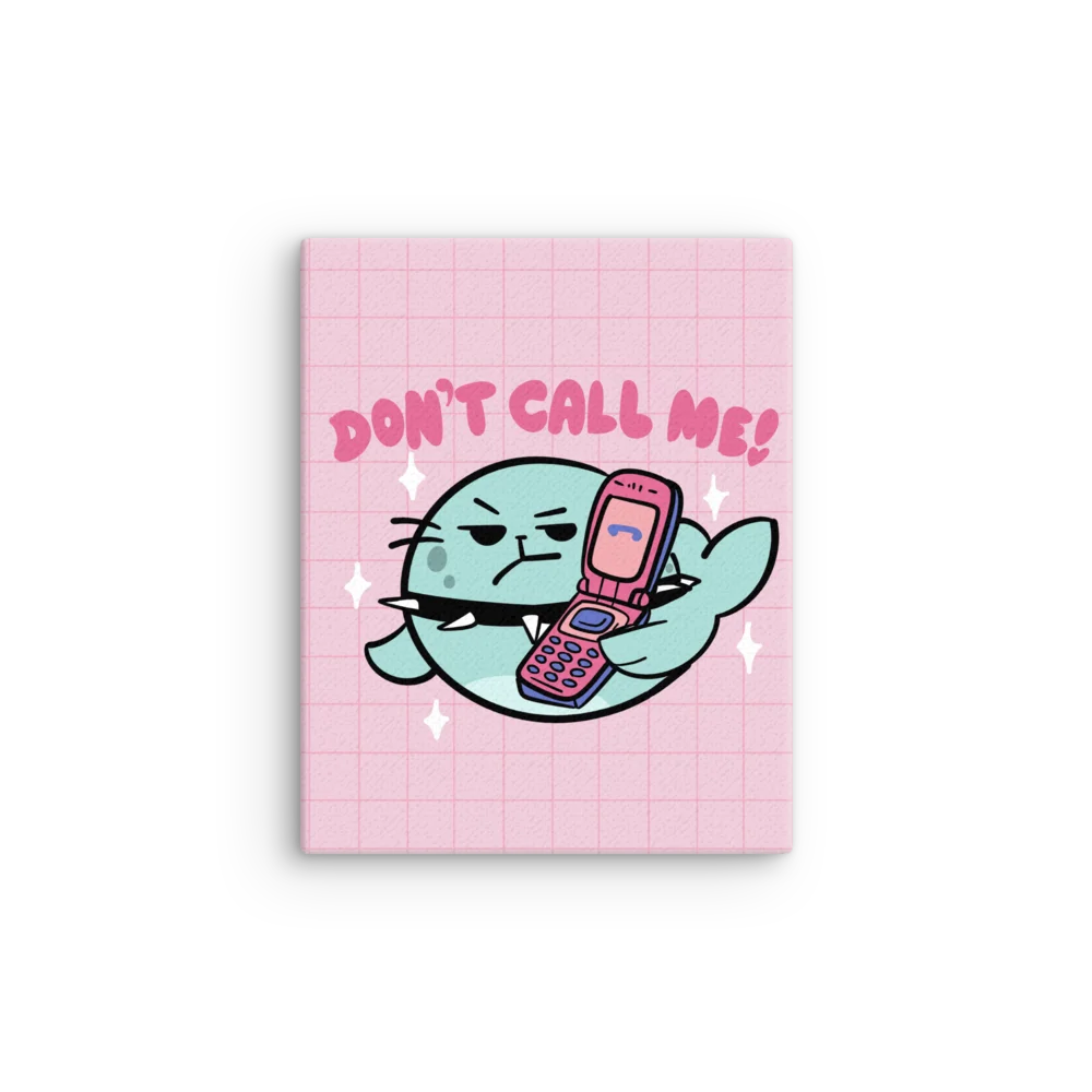 Don't Call me-Canvas product image (3)