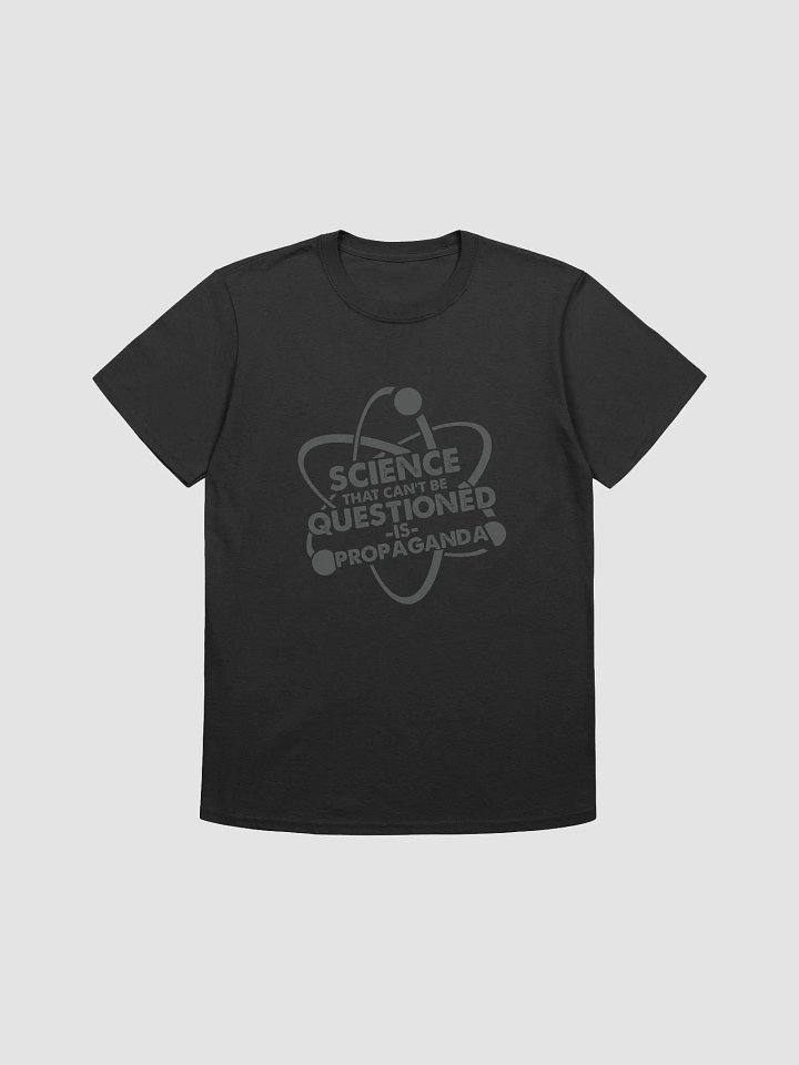 Men's Science Can't Be Questioned Tee #2 product image (2)
