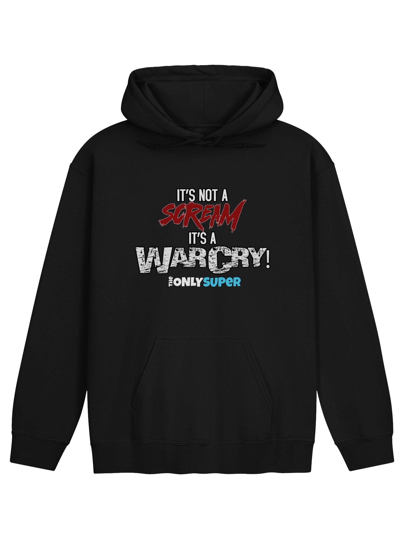 It's not a Scream, It's a WarCry Hoodie product image (1)