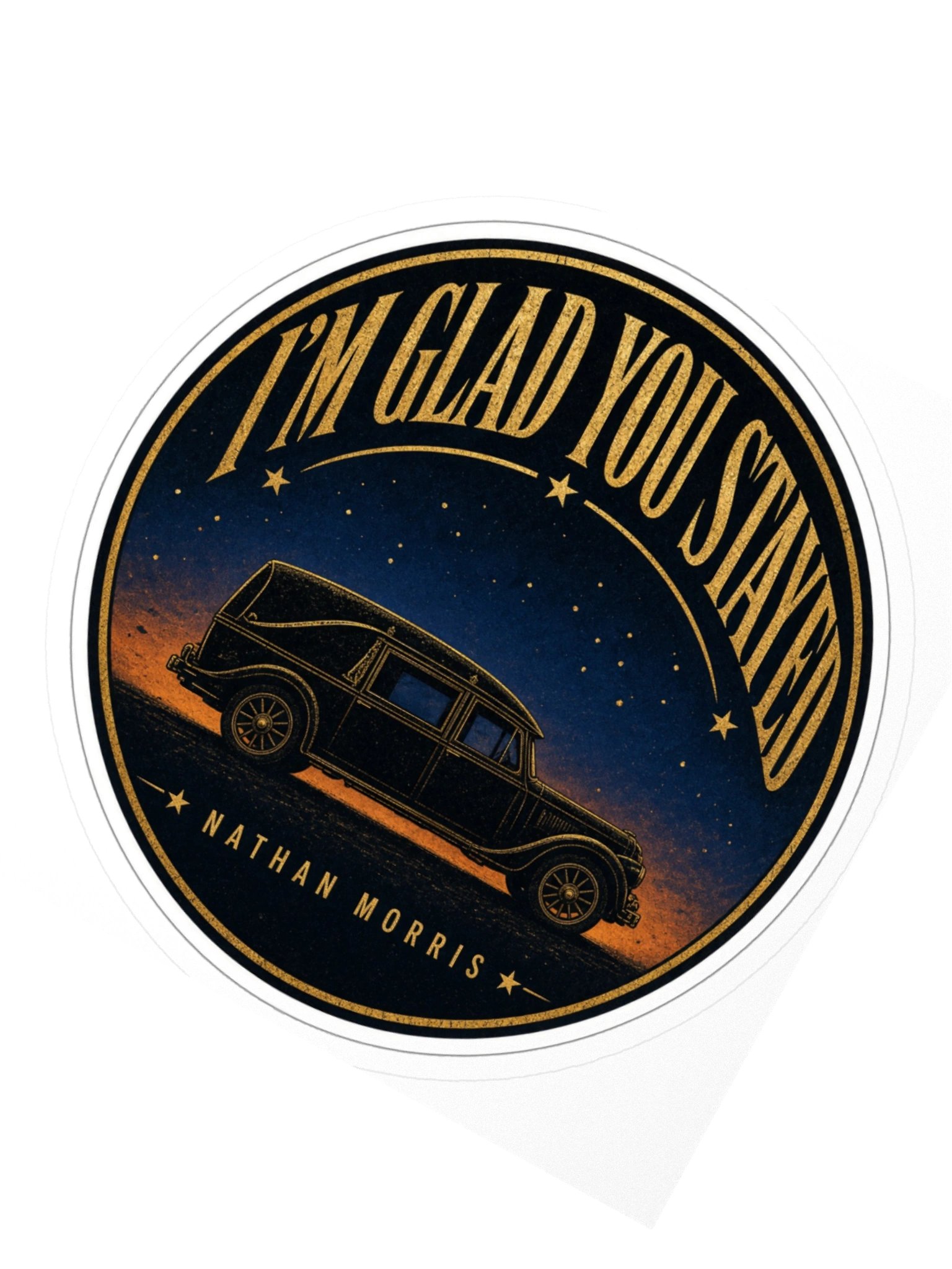 I'm Glad You Stayed Sticker product image (2)