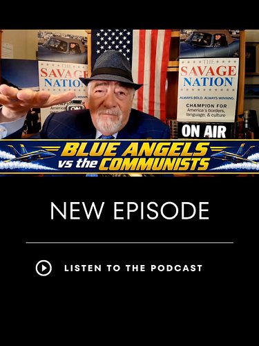 BLUE ANGELS vs the COMMUNISTS; the politics of resentment - #998

Take this podcast to go: Apple Podcasts • Spotify & More: h...