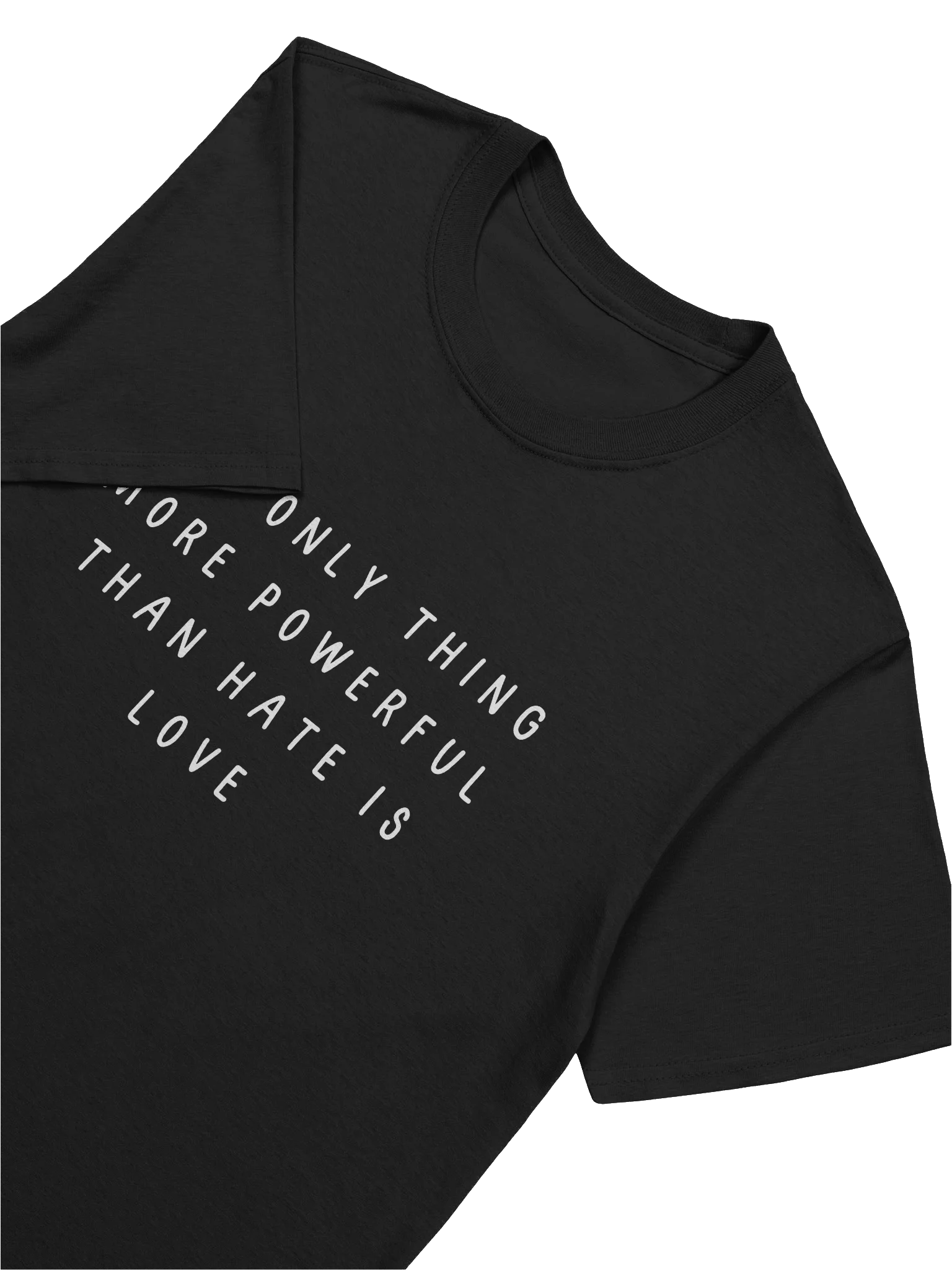 The only thing more powerful than hate is love Gildan soft style t-shirt product image (5)