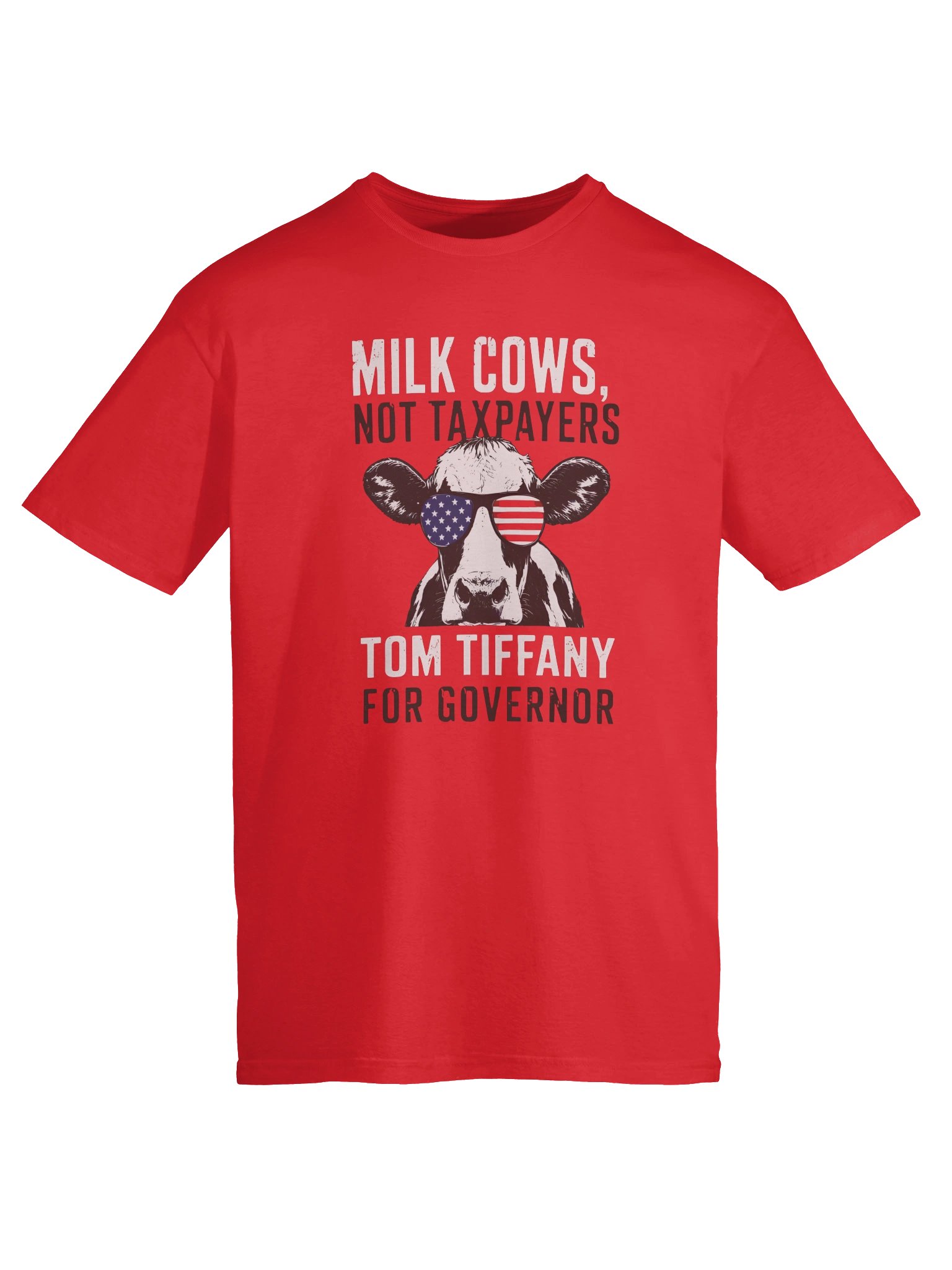 Milk Cows Not Taxpayers Tom Tiffany For Governor Shirt product image (2)