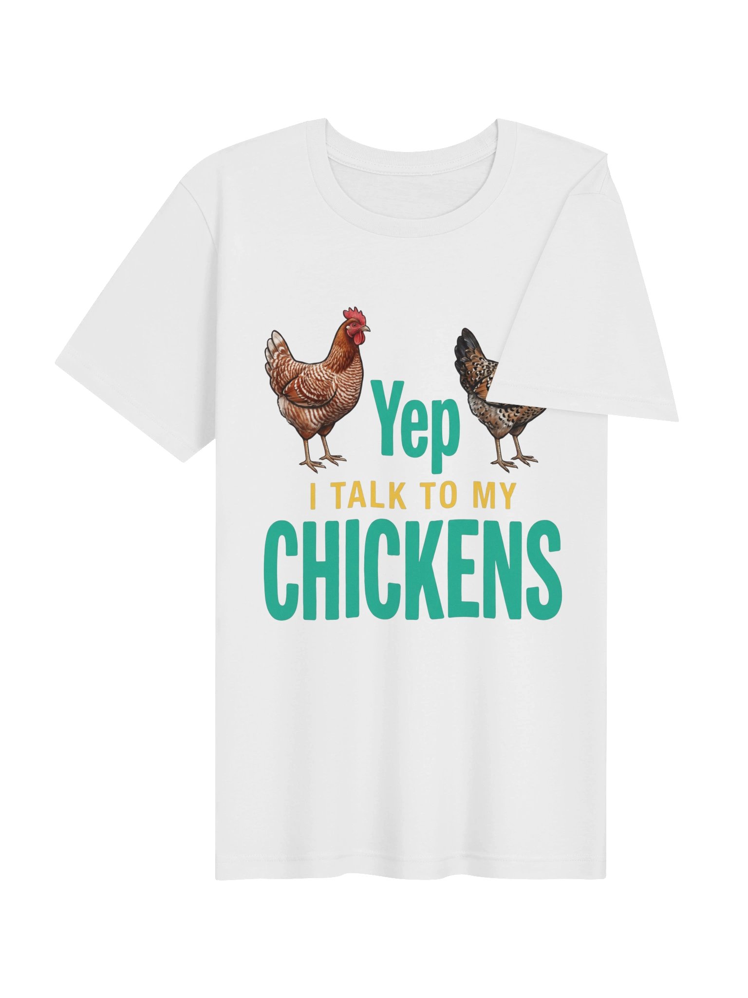 I Talk To My Chickens tshirt product image (34)