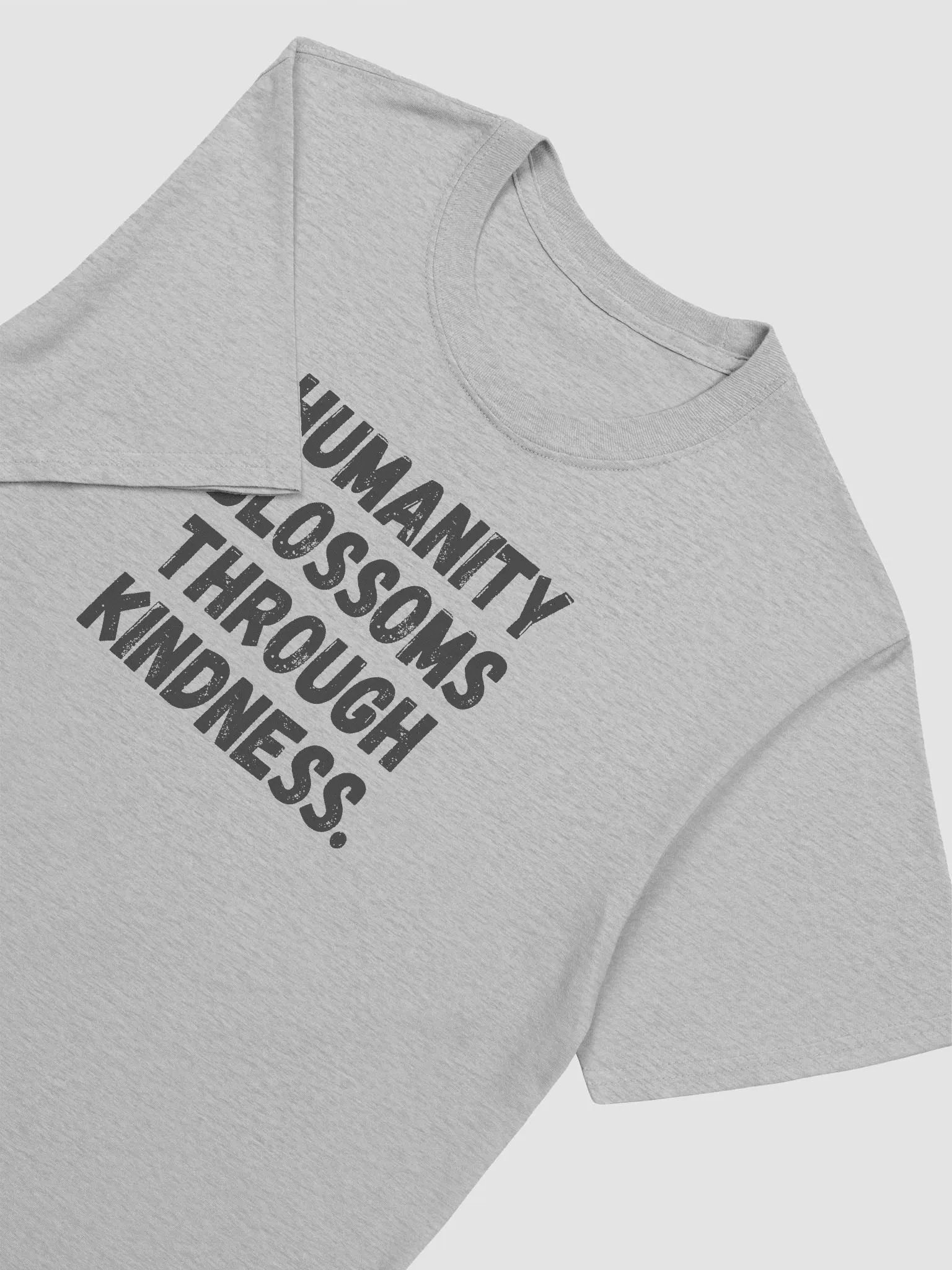 Humanity blossoms through kindness. product image (5)