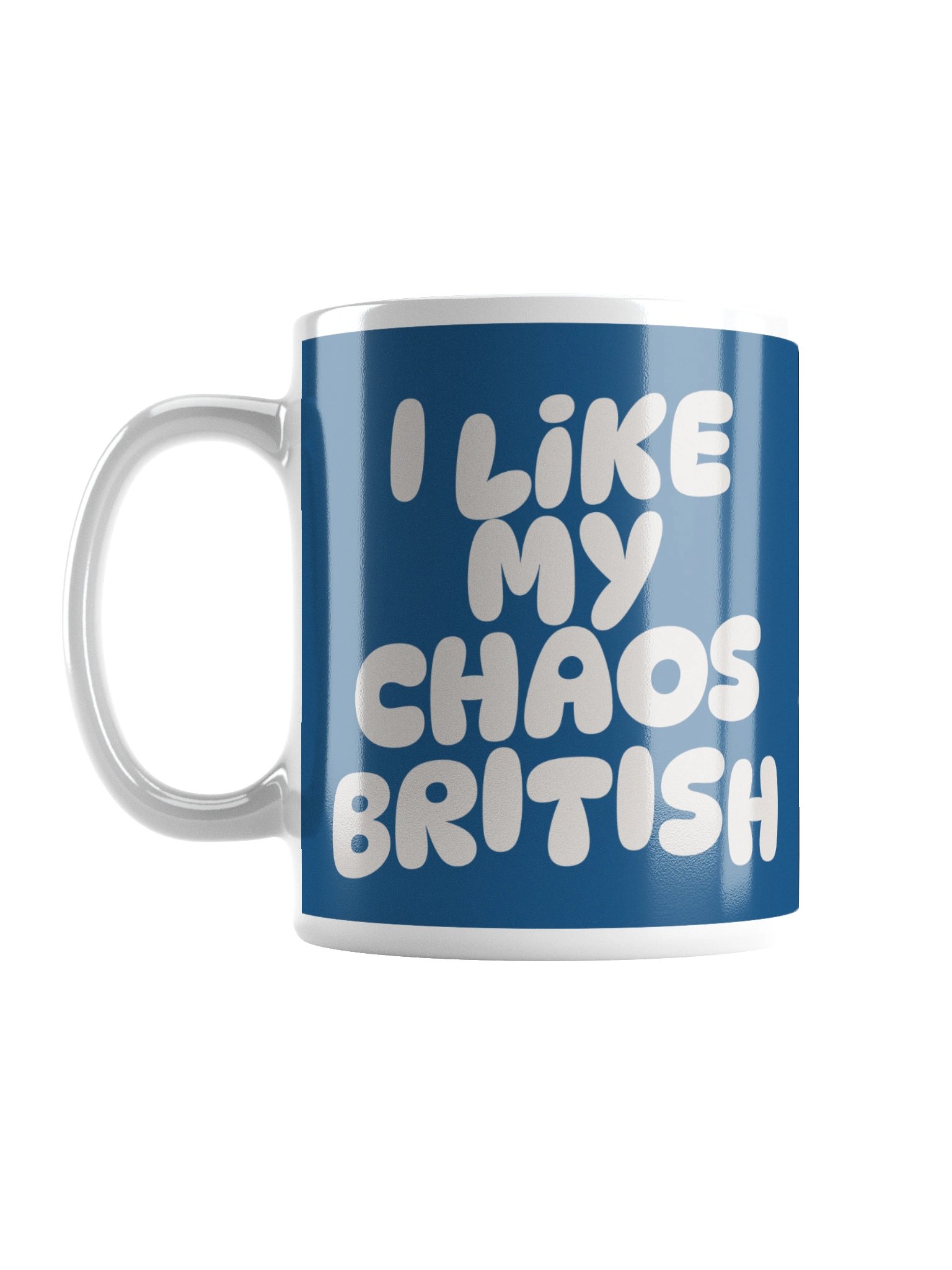 I Like My Chaos British Mug product image (1)