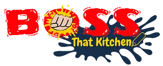 Boss That Kitchen
