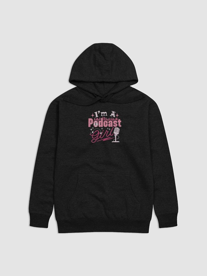 Podcast Girl Vibes Premium Hoodie product image (2)