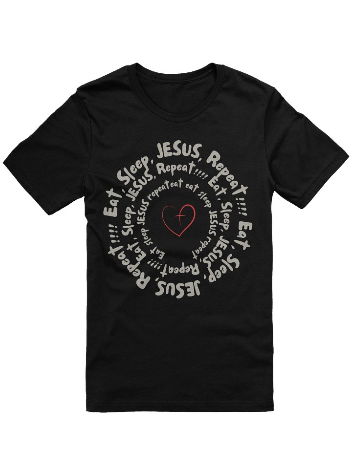 Eat, Sleep, Jesus, Repeat! product image (1)