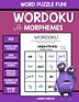 Multisyllabic Word Fun: Wordoku 100 4x4 Puzzles (Grades 4-8)