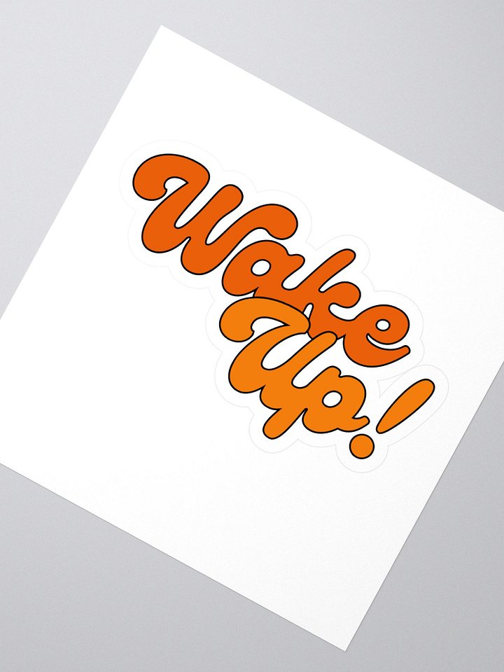 Wake Up! Logo Sticker product image (2)