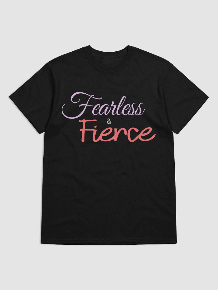Fearless & Fierce T-Shirt product image (1)