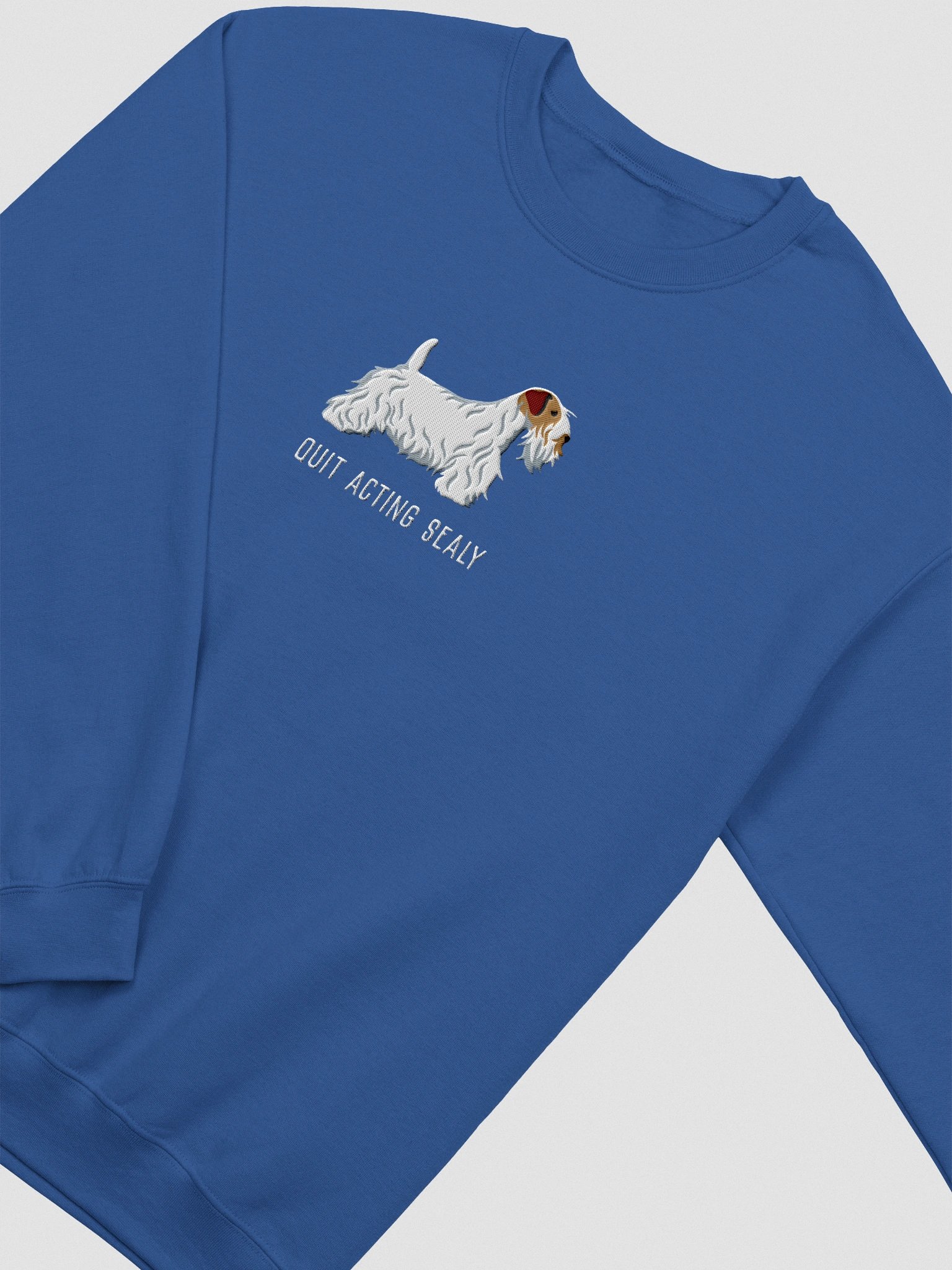 Quit Acting Sealy Sweatshirt (Embroidered) of a Sealyham Terrier(Brown & White) product image (6)