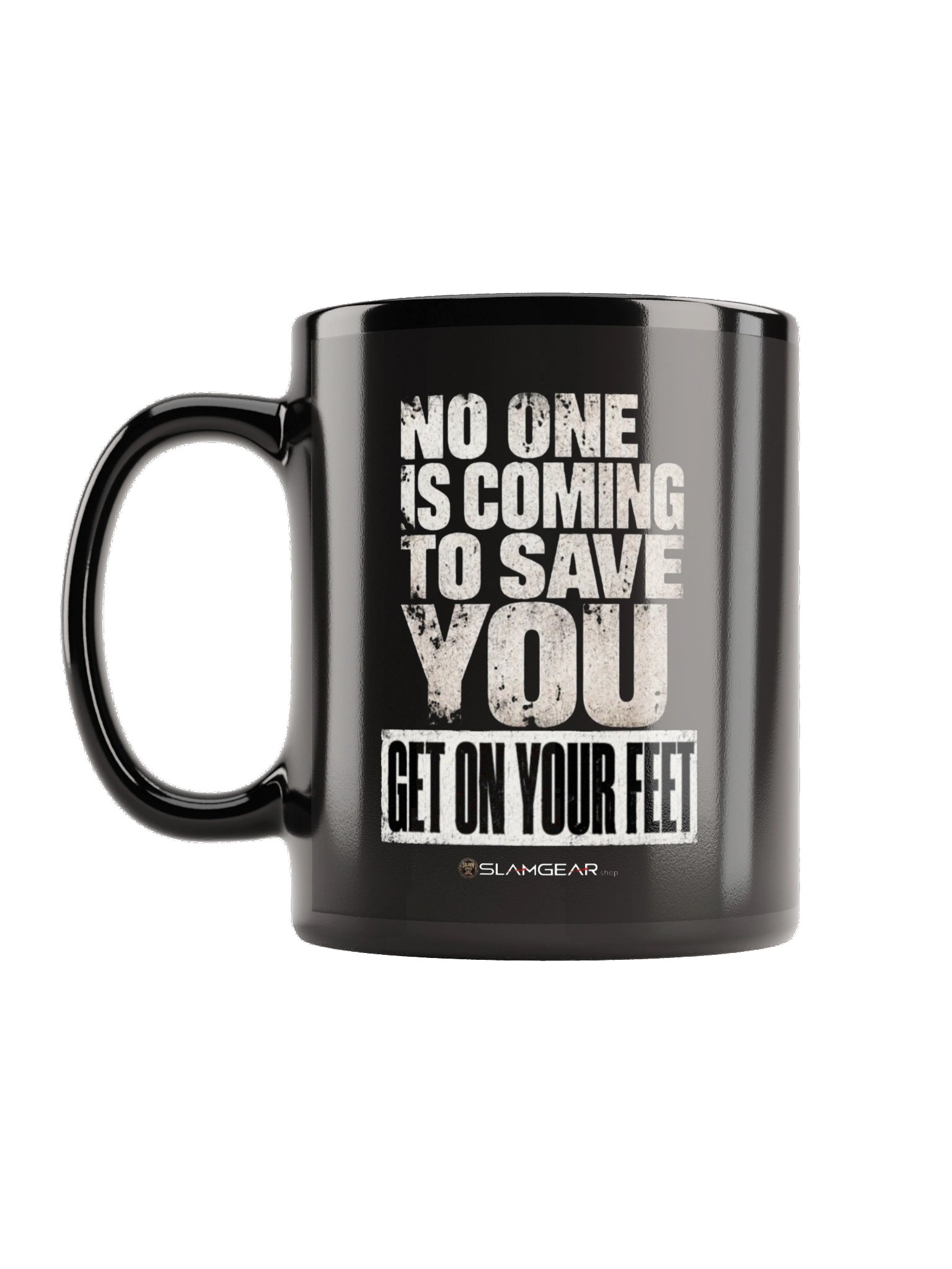 No One Is Coming to Save You Mug (BACK AND FRONT) product image (1)