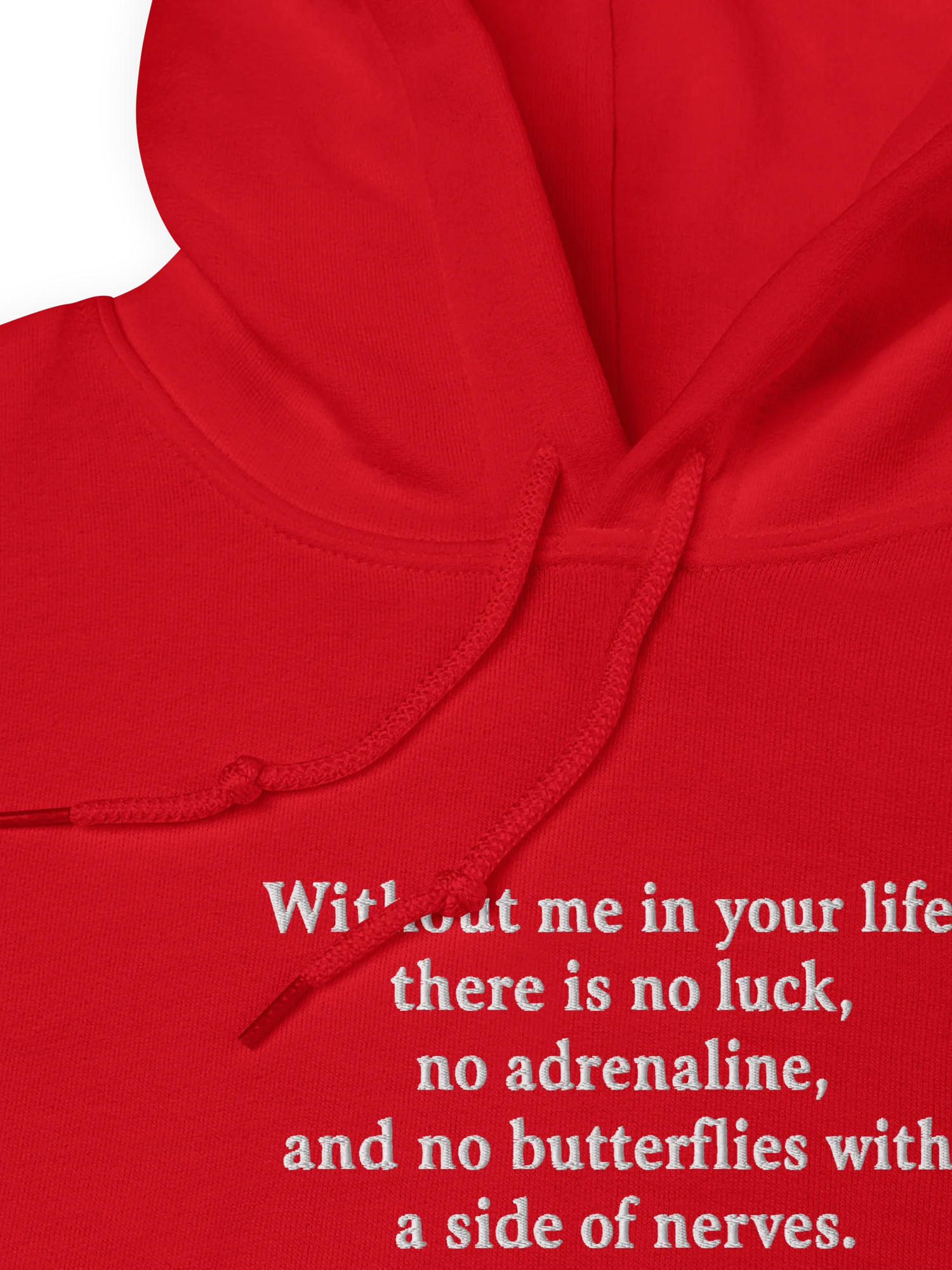Without me in your life hoodie product image (3)