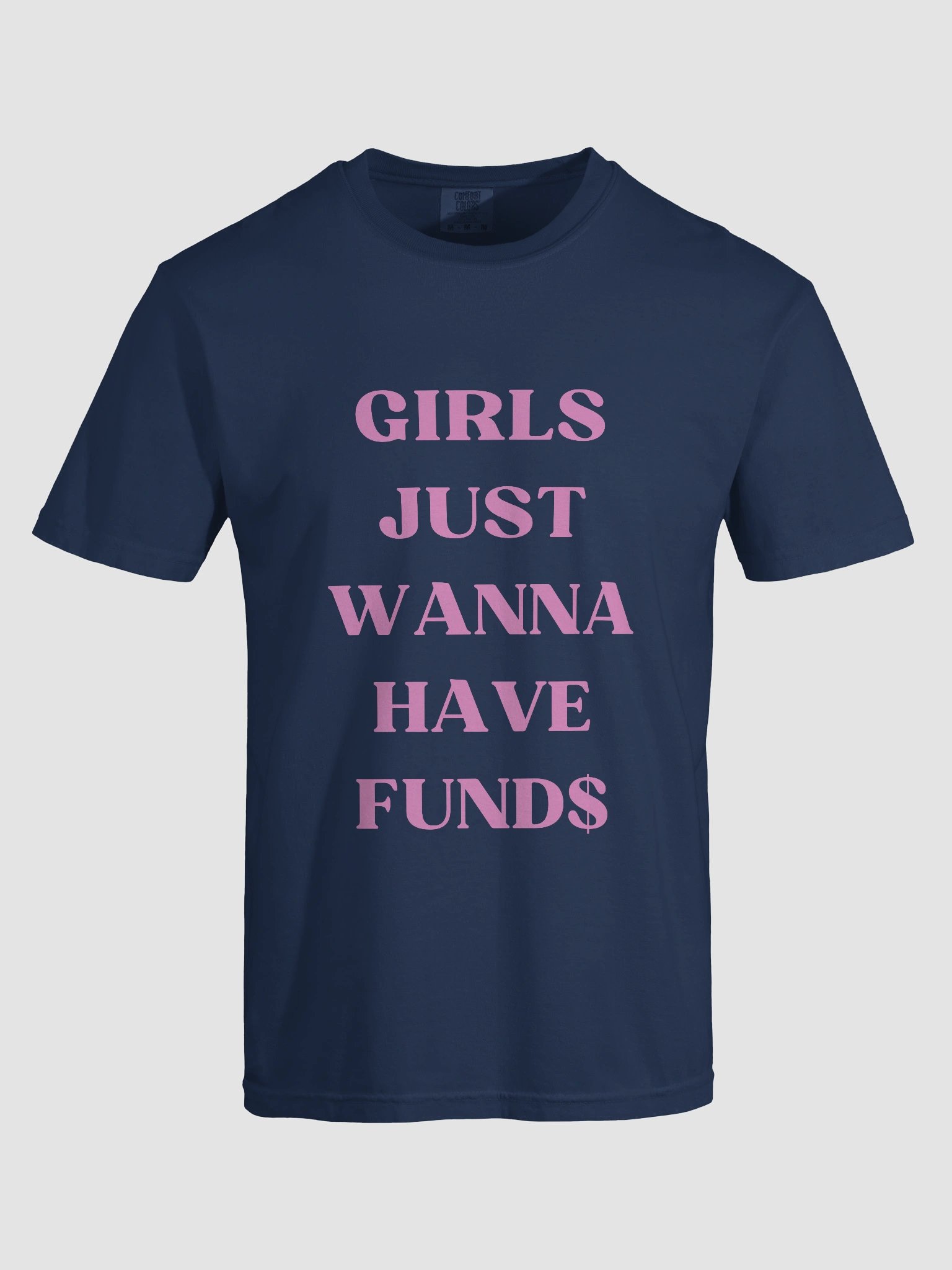 Girls Just Wanna Have Fund$ T-shirt product image (4)