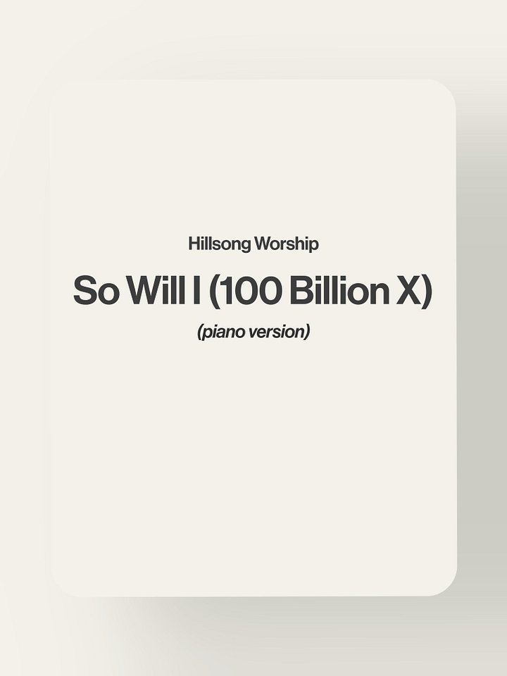 So Will I (100 Billion X) - Hillsong Worship product image (1)