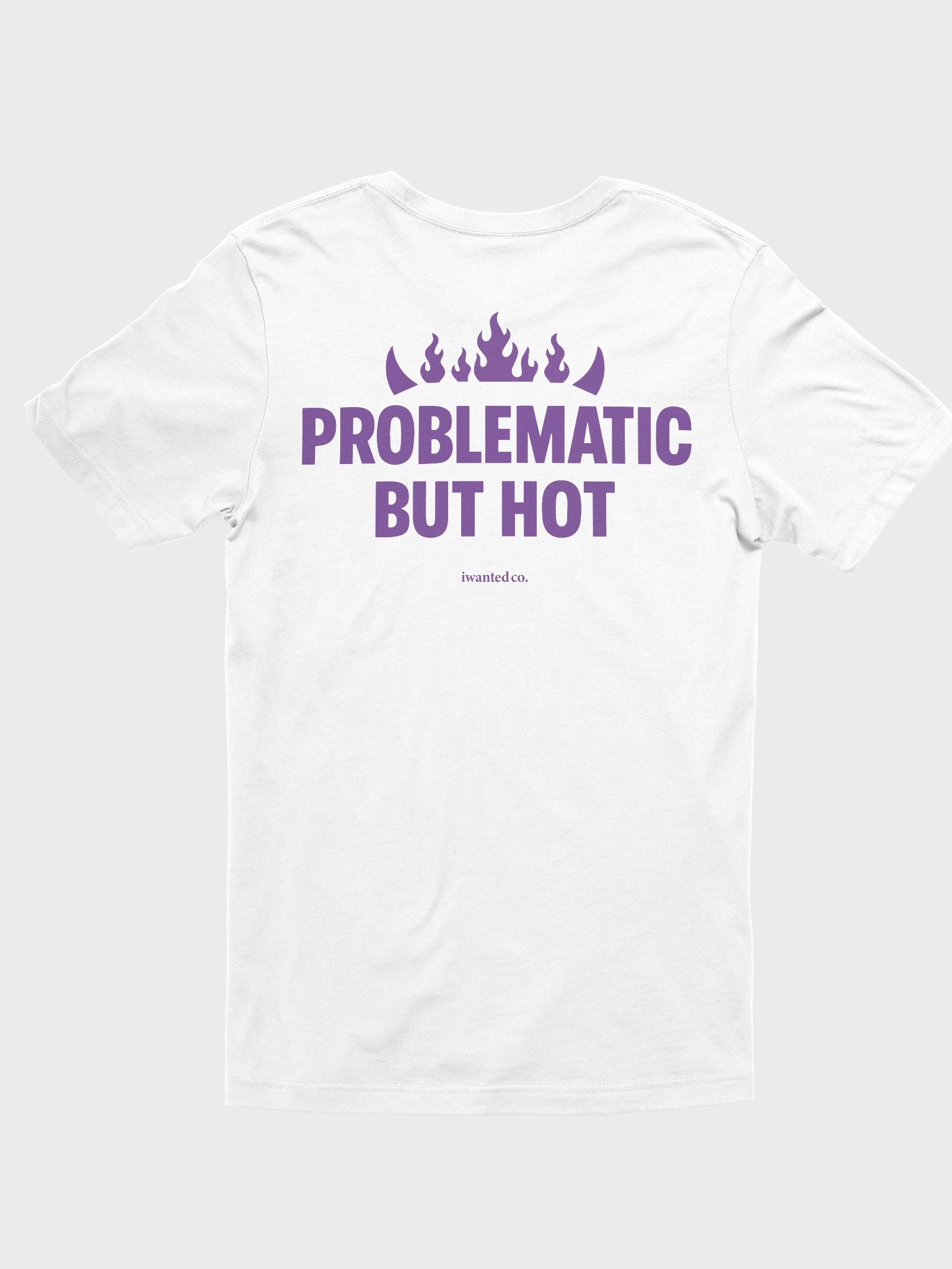 Problematic But Hot Tee product image (3)