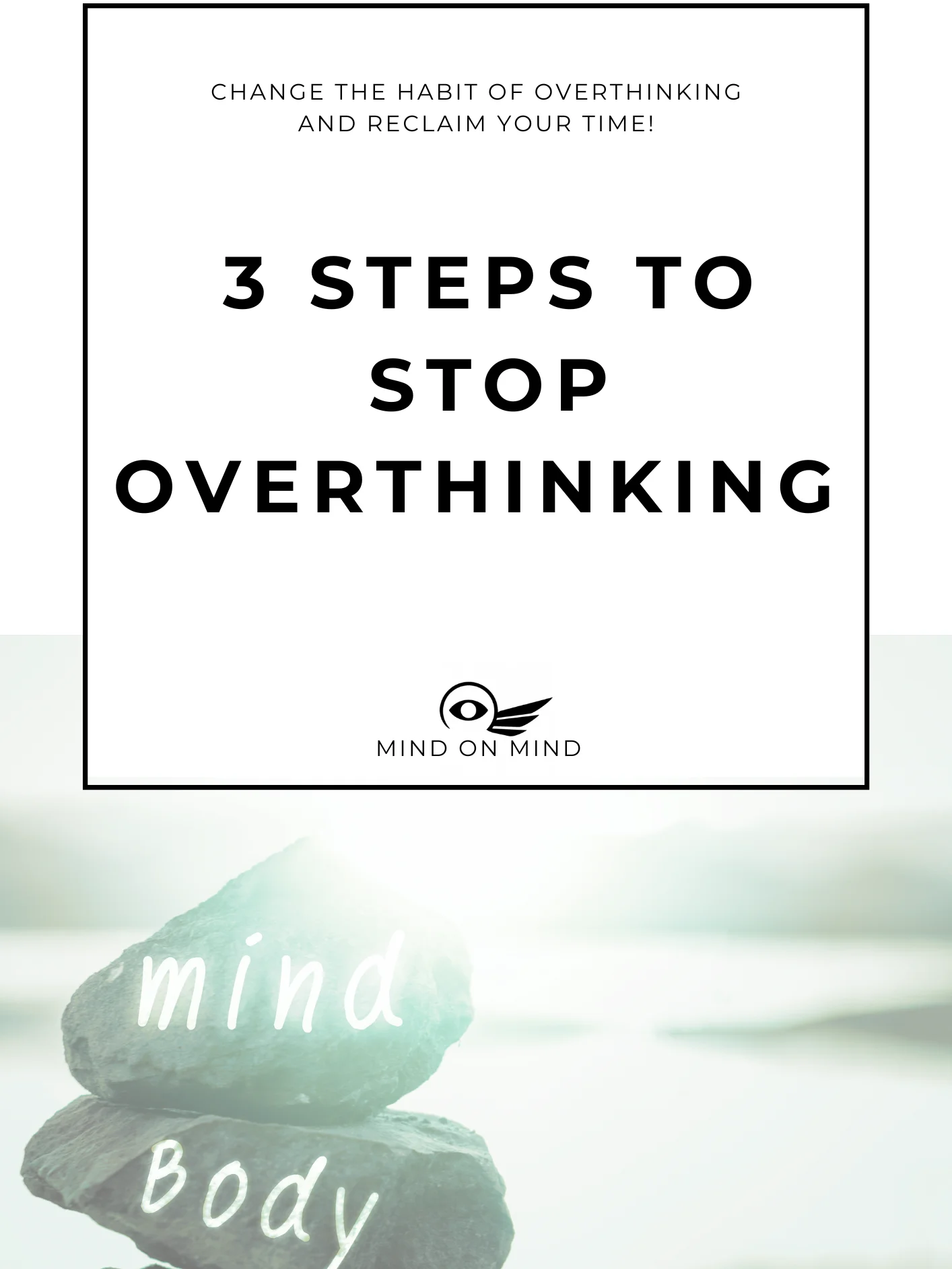 3 Steps to Stop Overthinking product image (1)