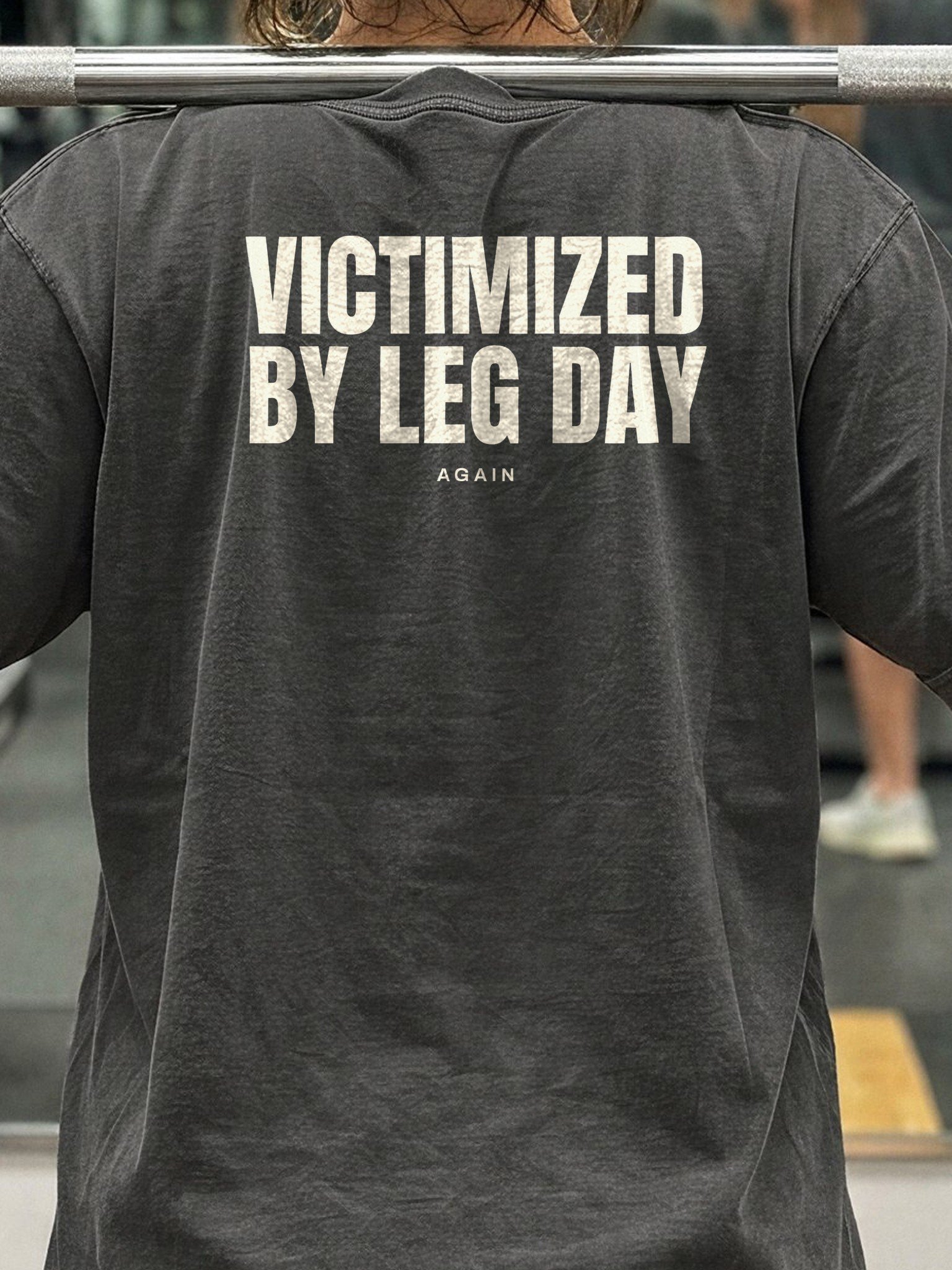 Victimized by Leg Day Oversized Gym Tee | Pump Cover product image (4)