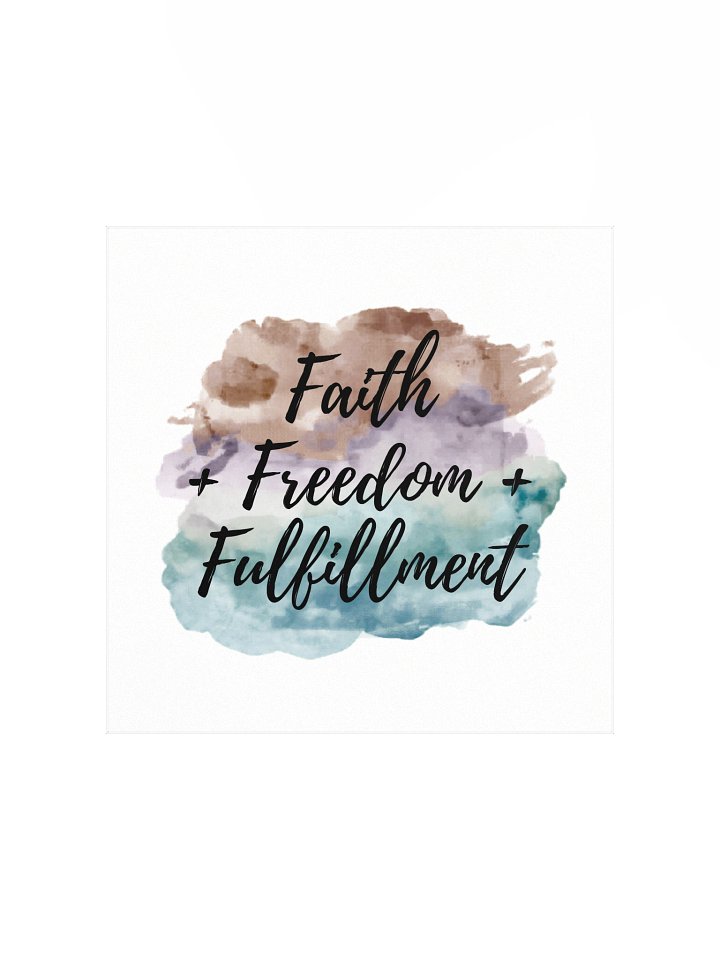 Faith + Freedom + Fulfillment Square Poster product image (1)