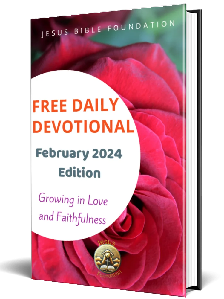 Free Daily Devotional February 2024 Edition Growing in Love and Faithfulness product image (1)