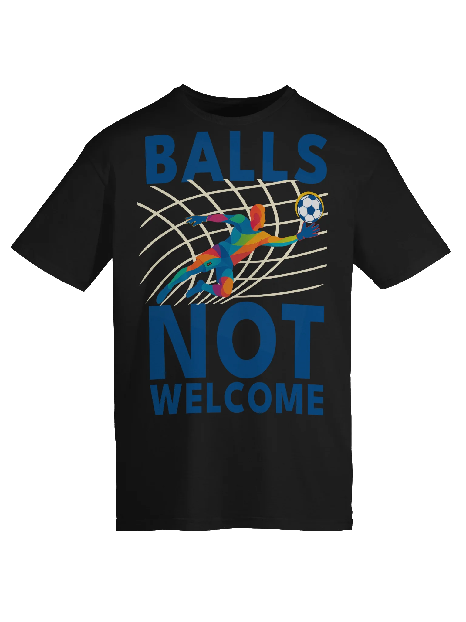 Balls Not Welcome — Goalkeeper Dive Tee product image (9)
