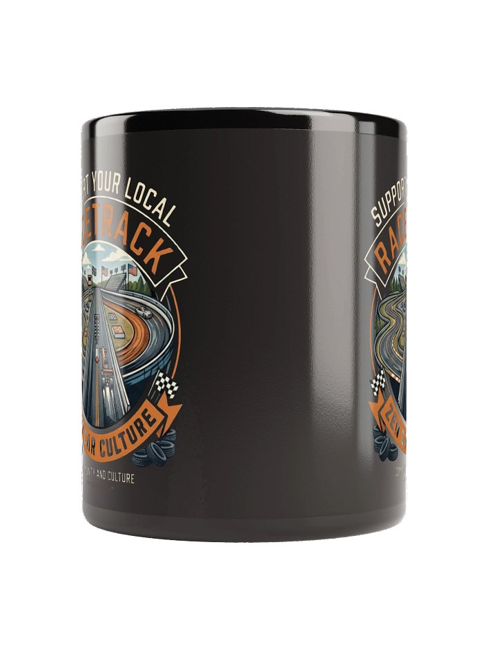 THE HEART OF RACING – SUPPORT YOUR LOCAL RACETRACK MUG product image (4)