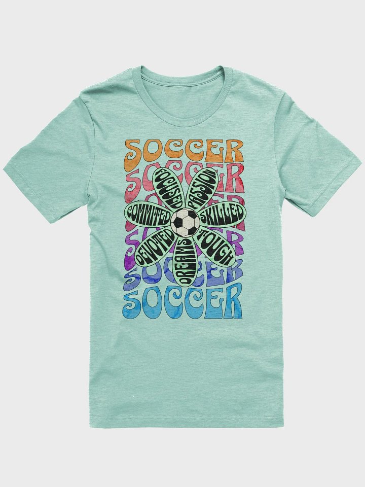 Flower Soccer Motivational Passion Petals T-Shirt product image (1)
