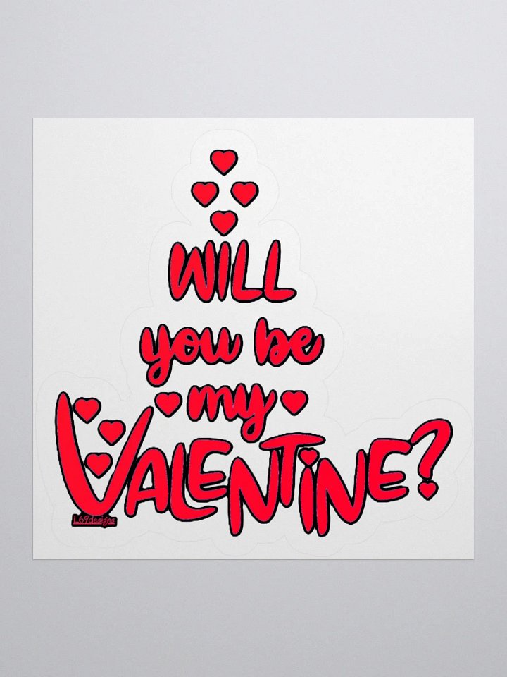 WILL YOU BE MY VALENTINE? product image (2)