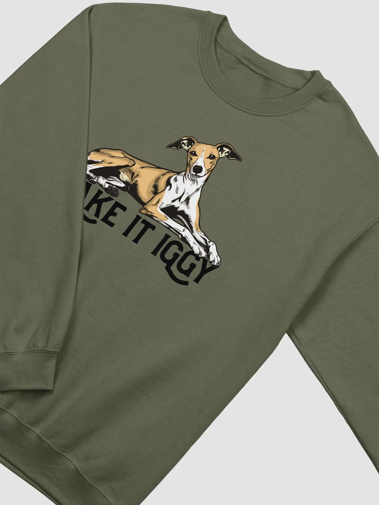 Take It Iggy Sweatshirt of an Italian Greyhound(Fawn) | Funny Shirt for Iggy Paw-rents product image (4)
