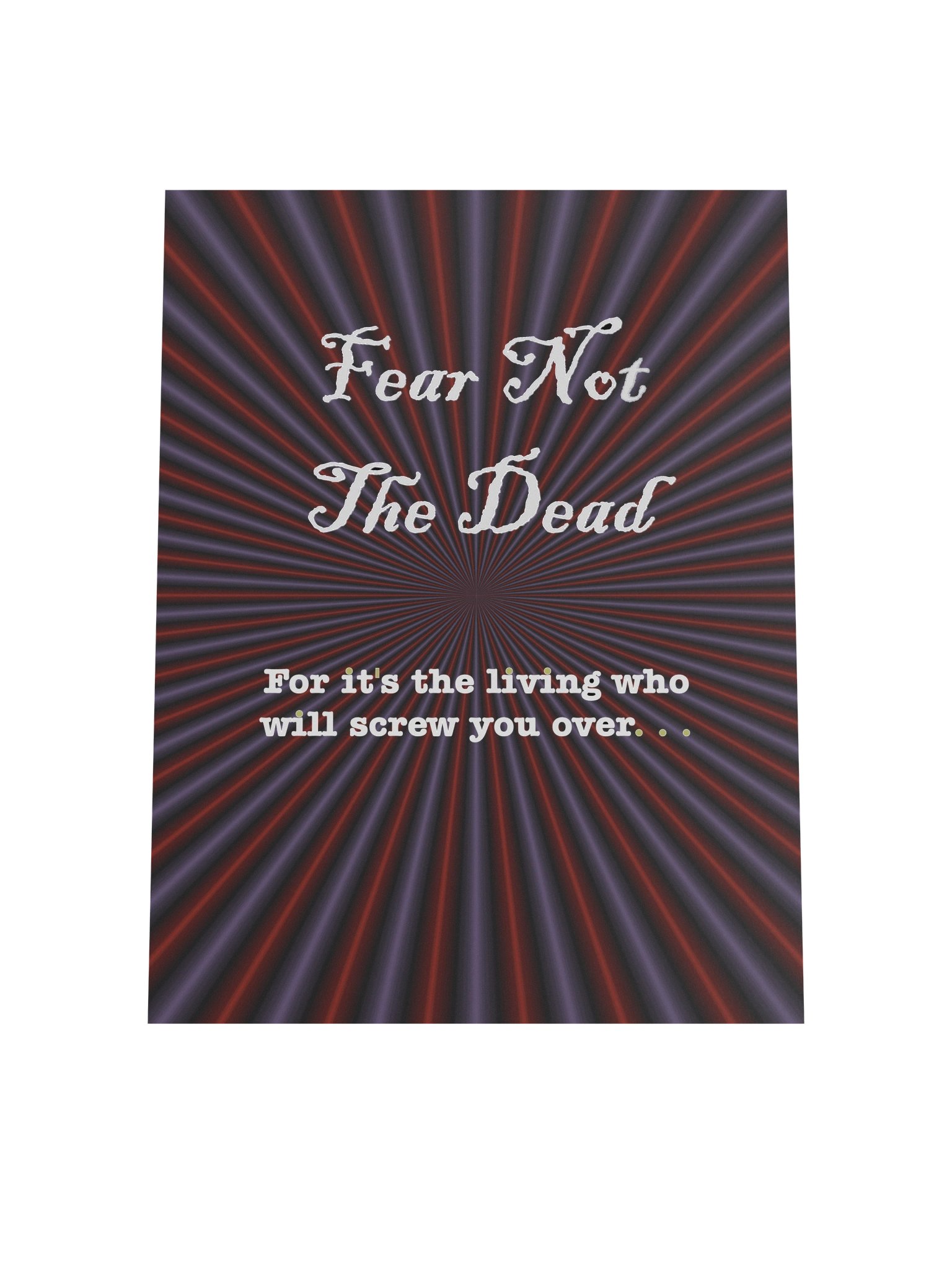 Fear Not the Dead Poster product image (8)