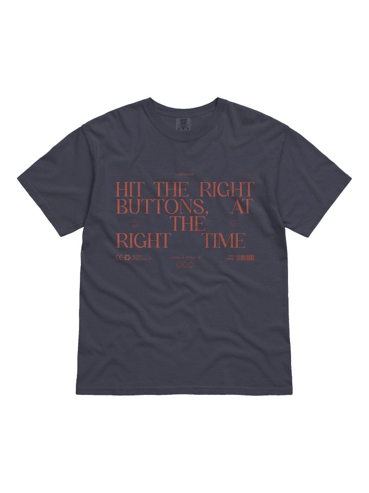 Right Buttons, Right Time (Front Print) T-Shirt product image (1)