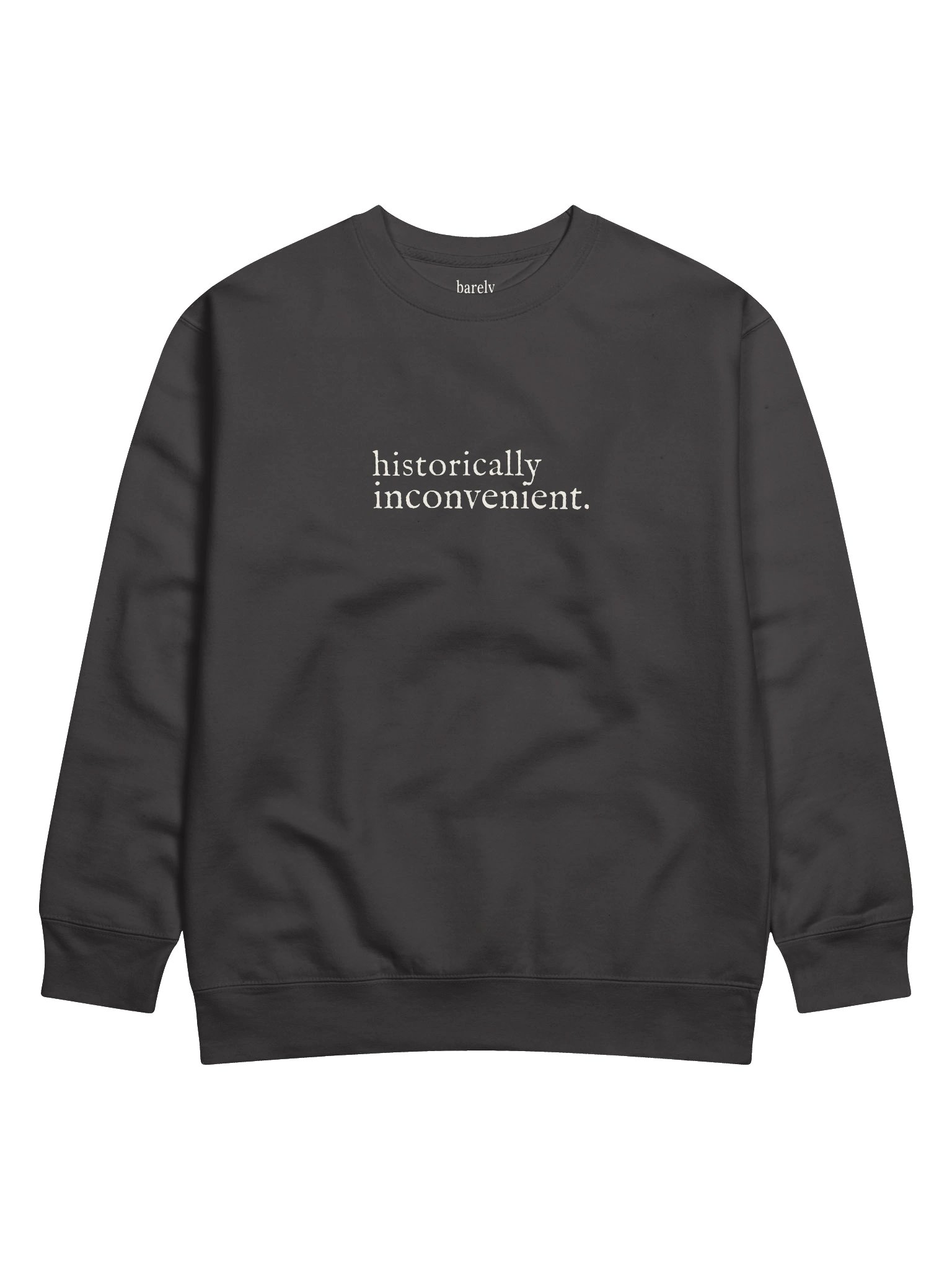 Historically Inconvenient Crewneck product image (2)