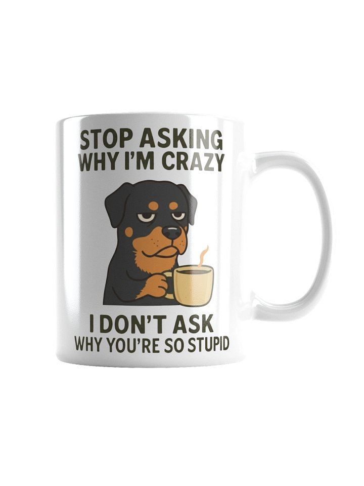 Crazy Rottweiler Mug product image (4)