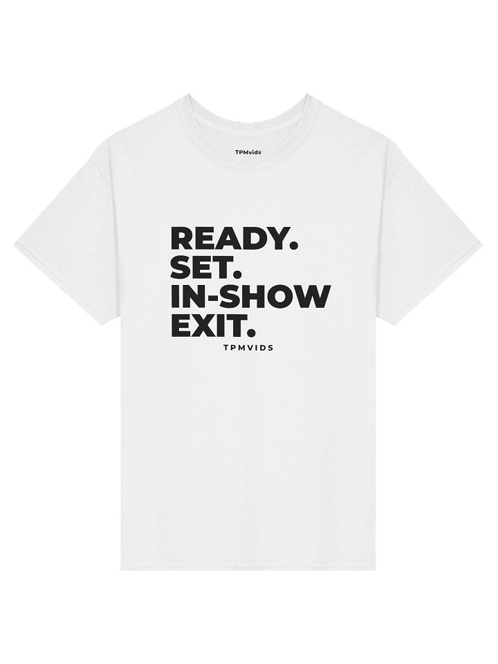 Ready Set In-Show Exit. product image (1)