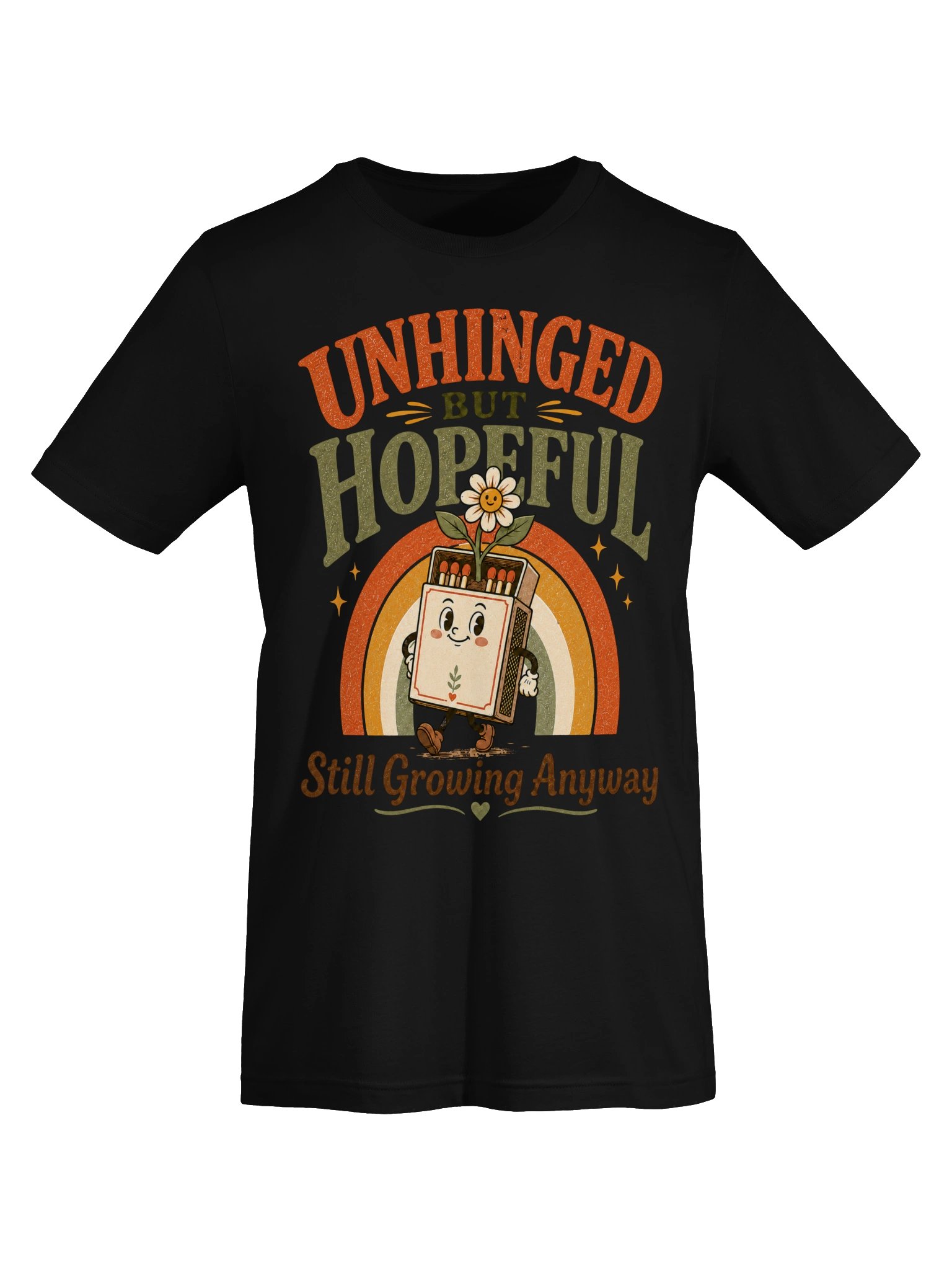 Unhinged But Hopeful Shirt – Funny Mental Health Positivity Graphic Tee, Still Growing Anyway product image (11)