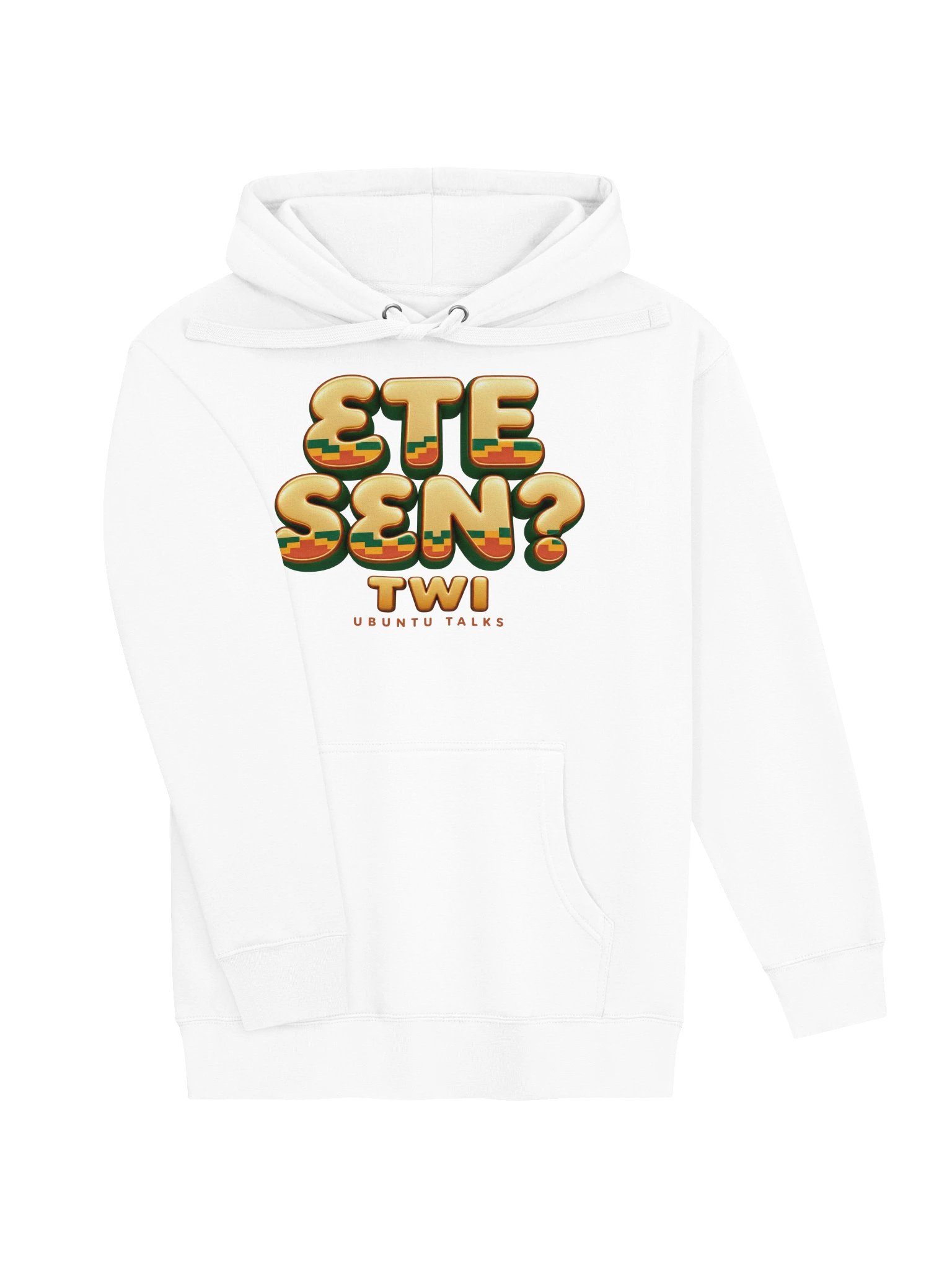 Ubuntu Talks Heritage — ƐTE SƐN? | Twi Premium Hoodie product image (5)
