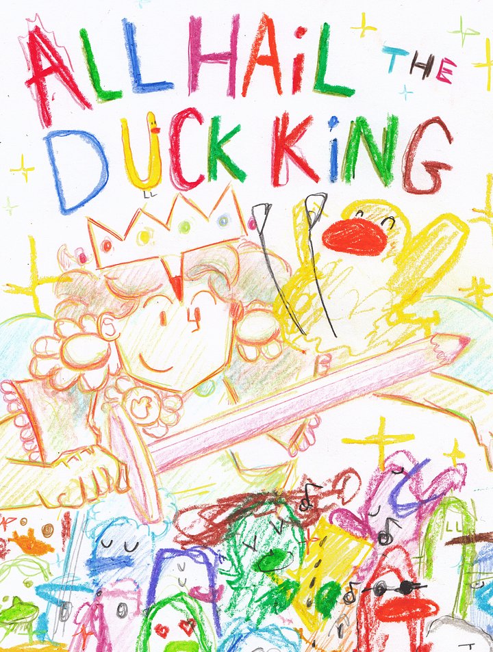 'All Hail the Duck King: 1 Year Anniversary' A5 Poster product image (1)