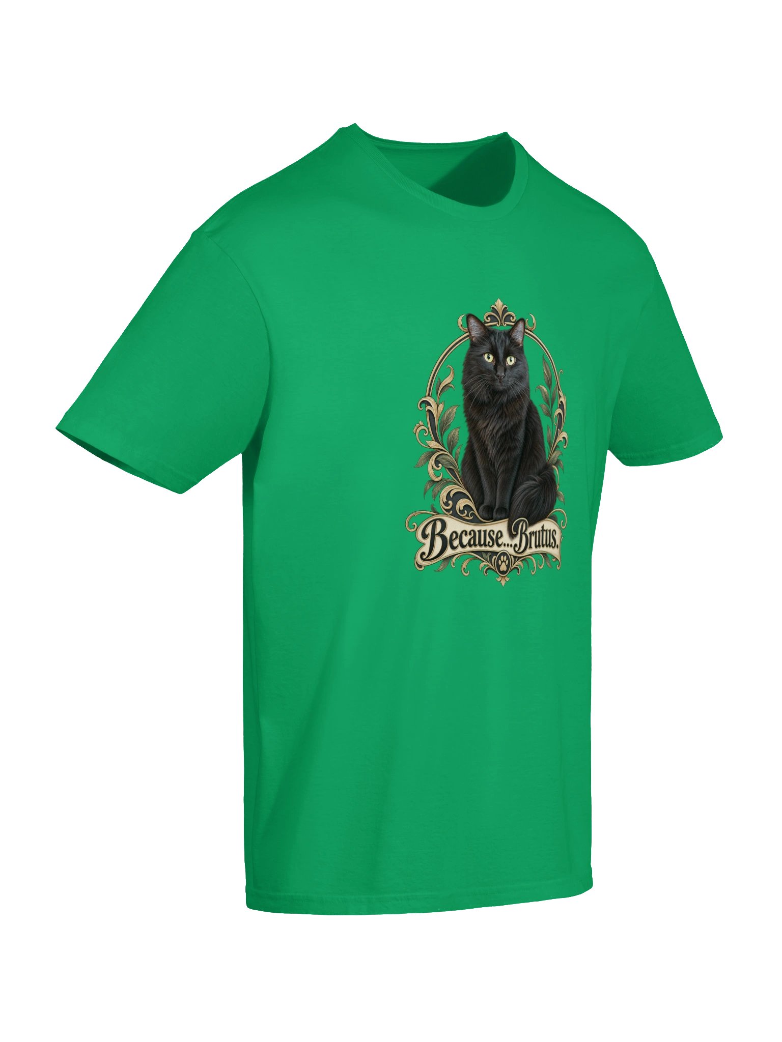 Because...Brutus Regal T-Shirt product image (26)