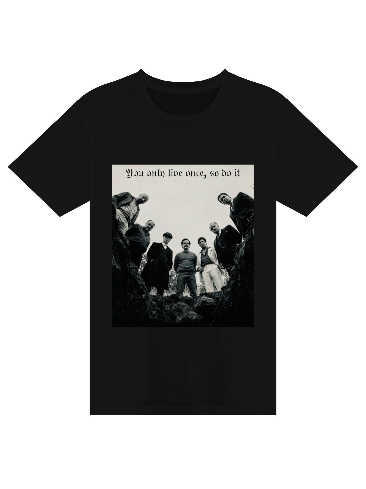 You Only Live Once Poster Tee product image (1)