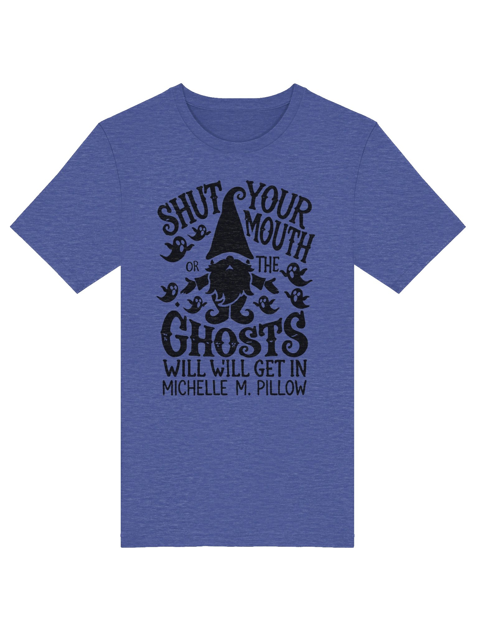 Shut Your Mouth Gnome Unisex t-shirt: Black Font (XS to 5XL) product image (4)