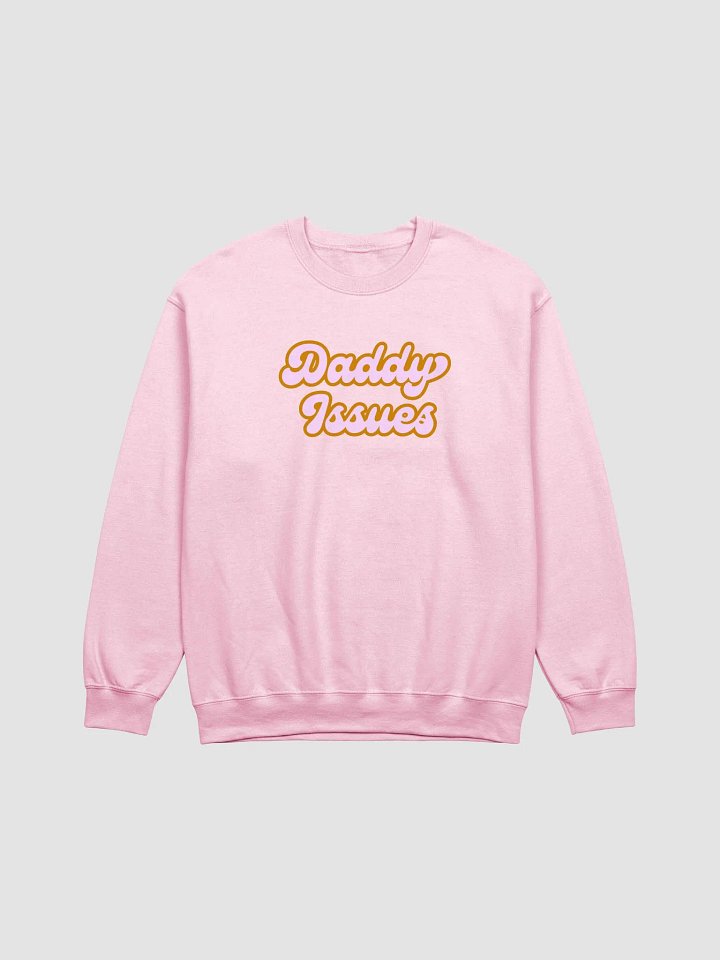 Daddy Issues Unisex Crewneck product image (1)