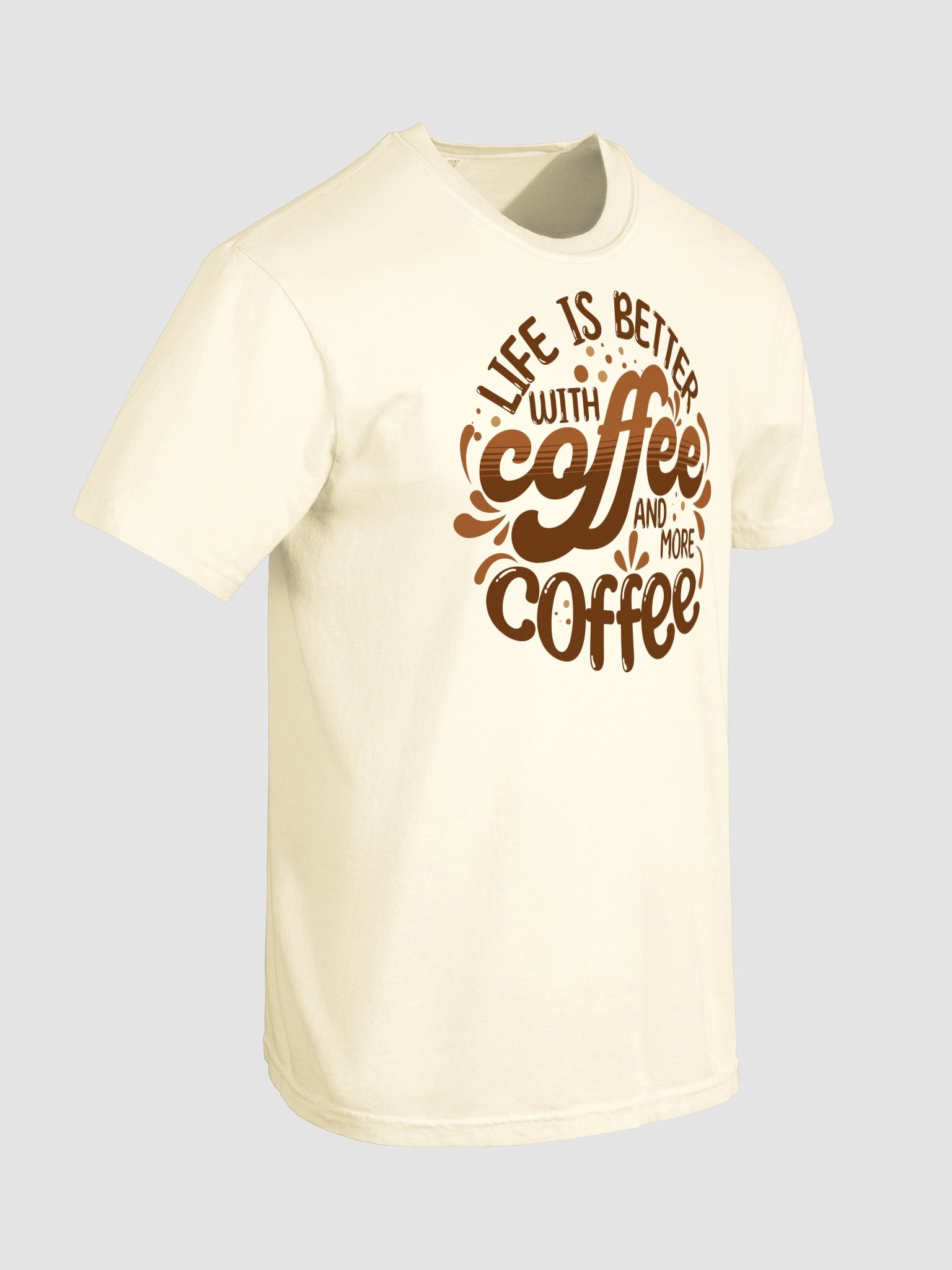 Life Is Better With Coffee Tee product image (8)