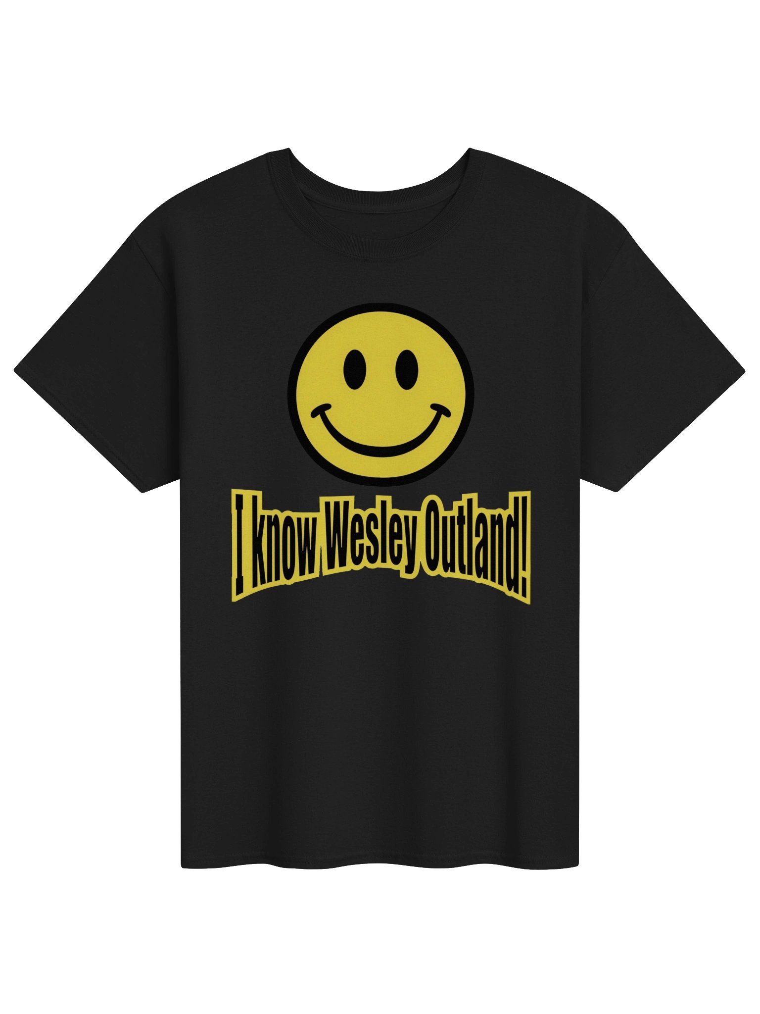 "I Know Wesley Outland!" Tee product image (3)