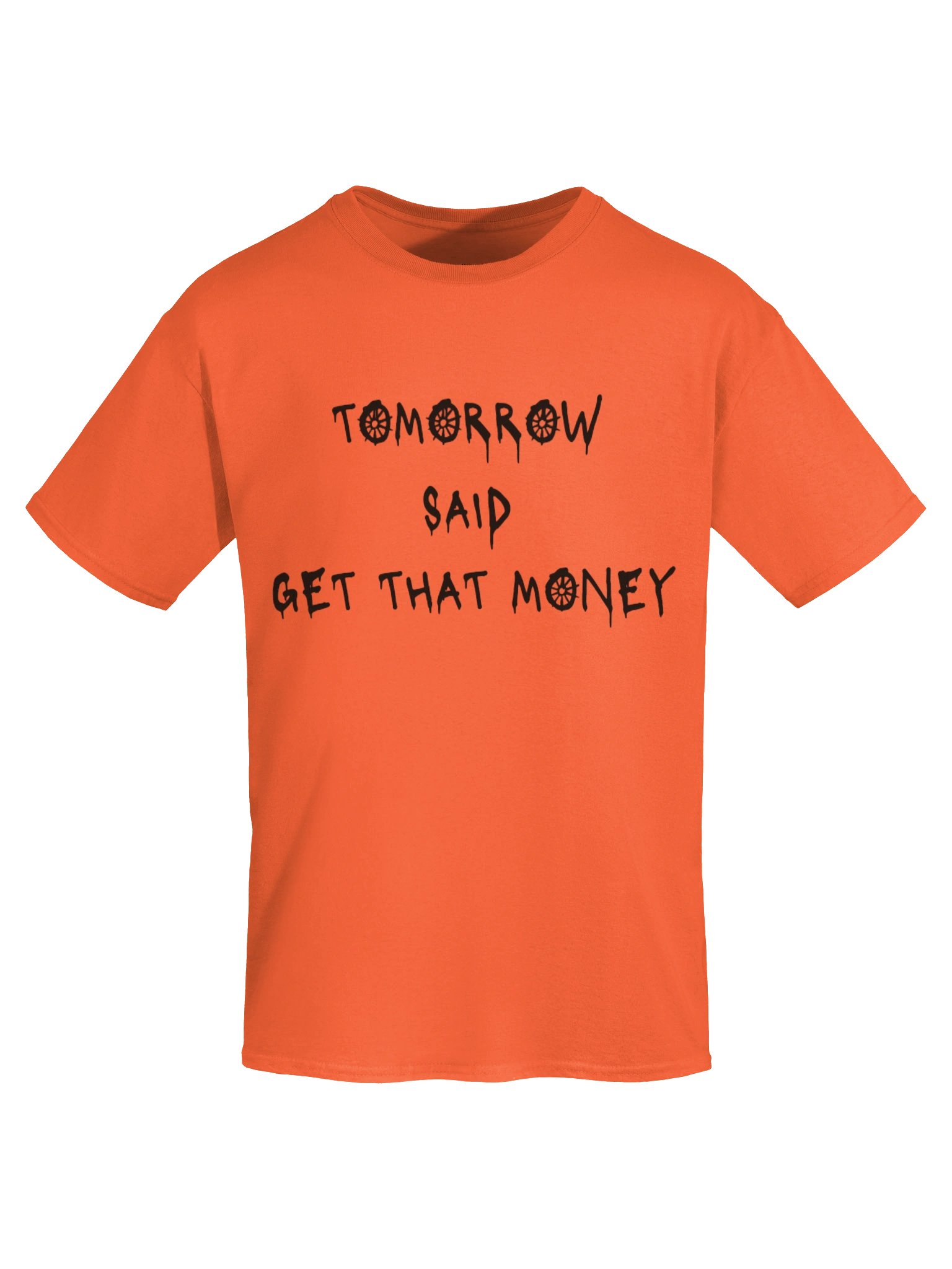 Tomorrow Said T-Shirt- Orange product image (7)