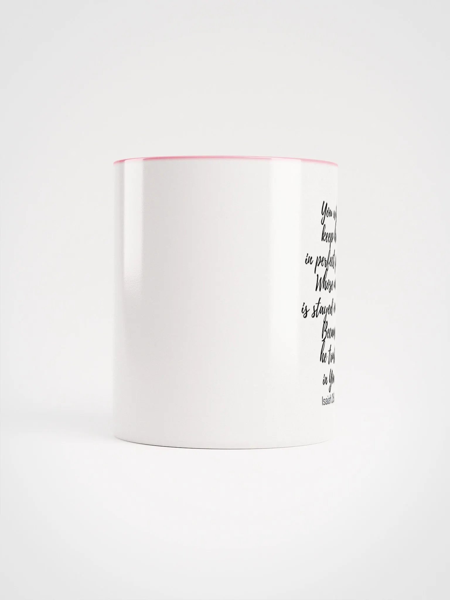 You Will Keep Him In Perfect Peace, Whose Mind Is Stayed On You Isaiah 26:3 Two-Tone Mug 11/15oz product image (5)