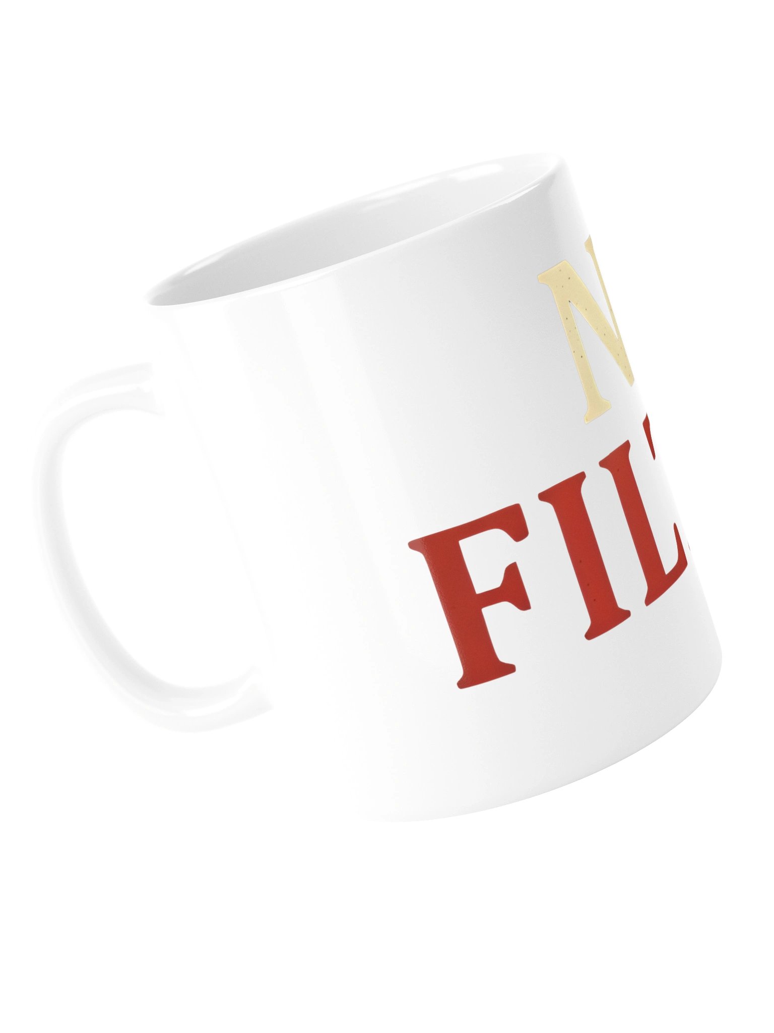 No Filter Bold Statement Mug product image (5)