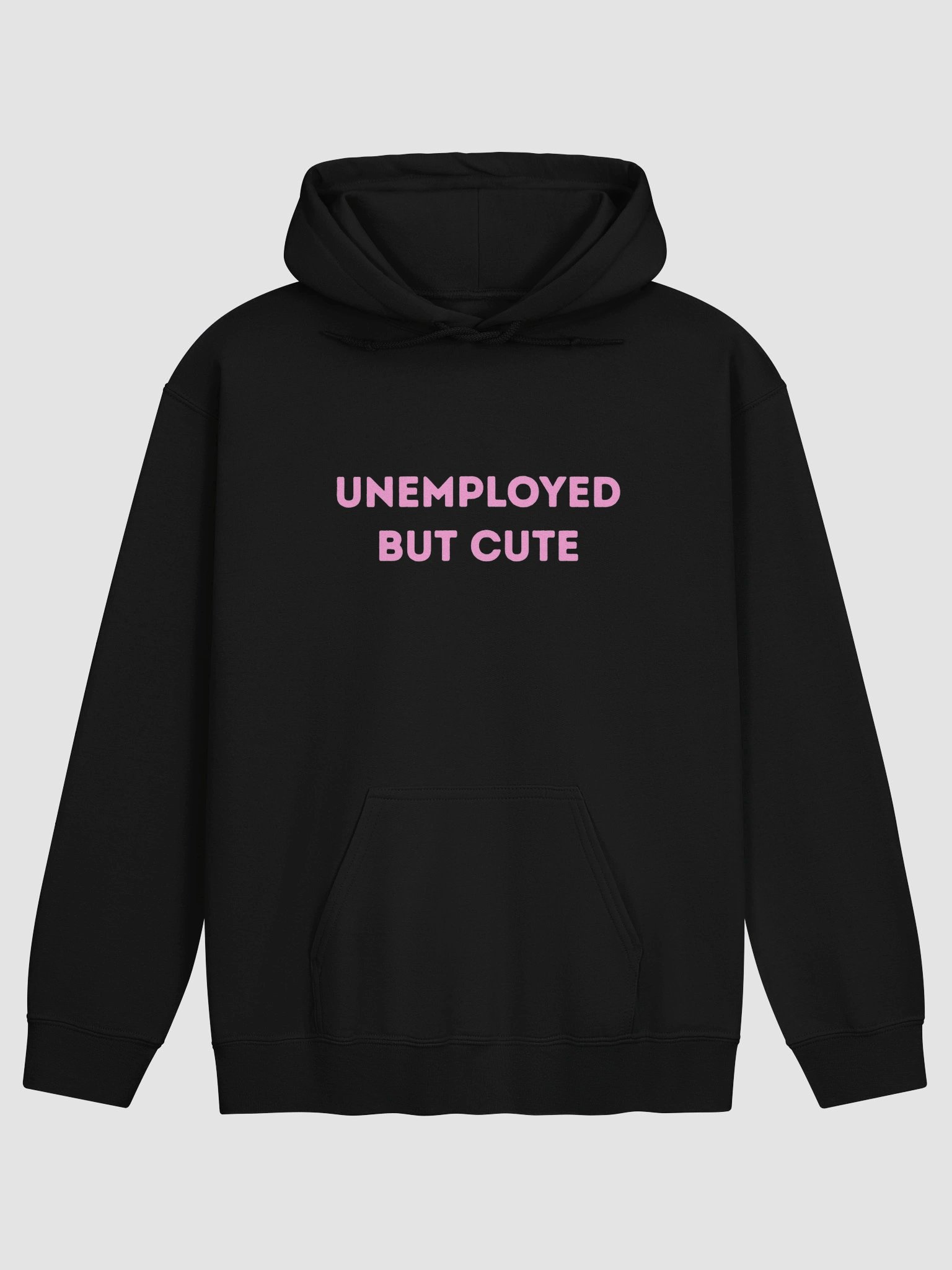 Unemployed But Cute Hoodie product image (2)